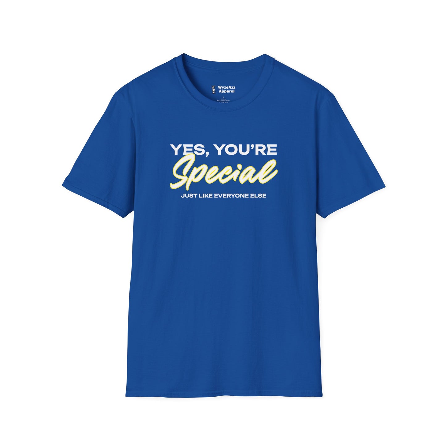 Yes You’re Special T-Shirt