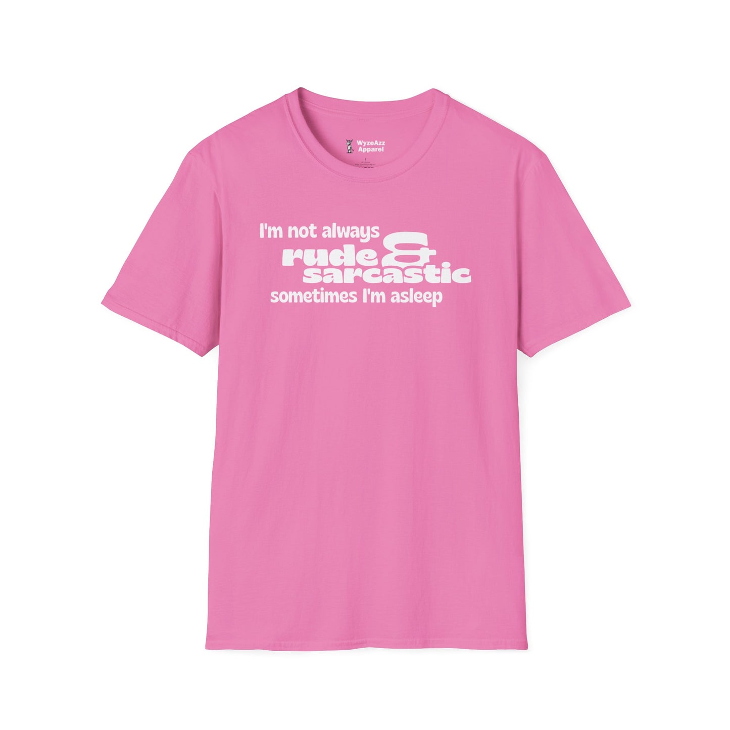 Rude and Sarcastic T-Shirt
