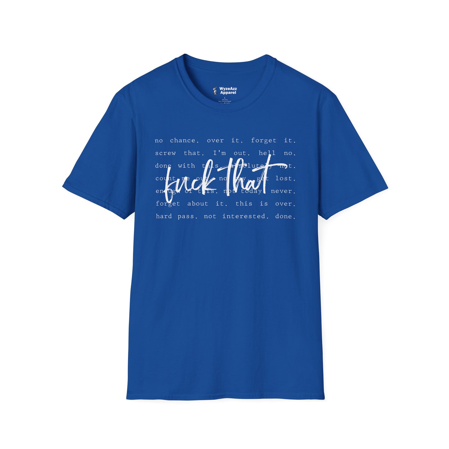 F*** That T-Shirt