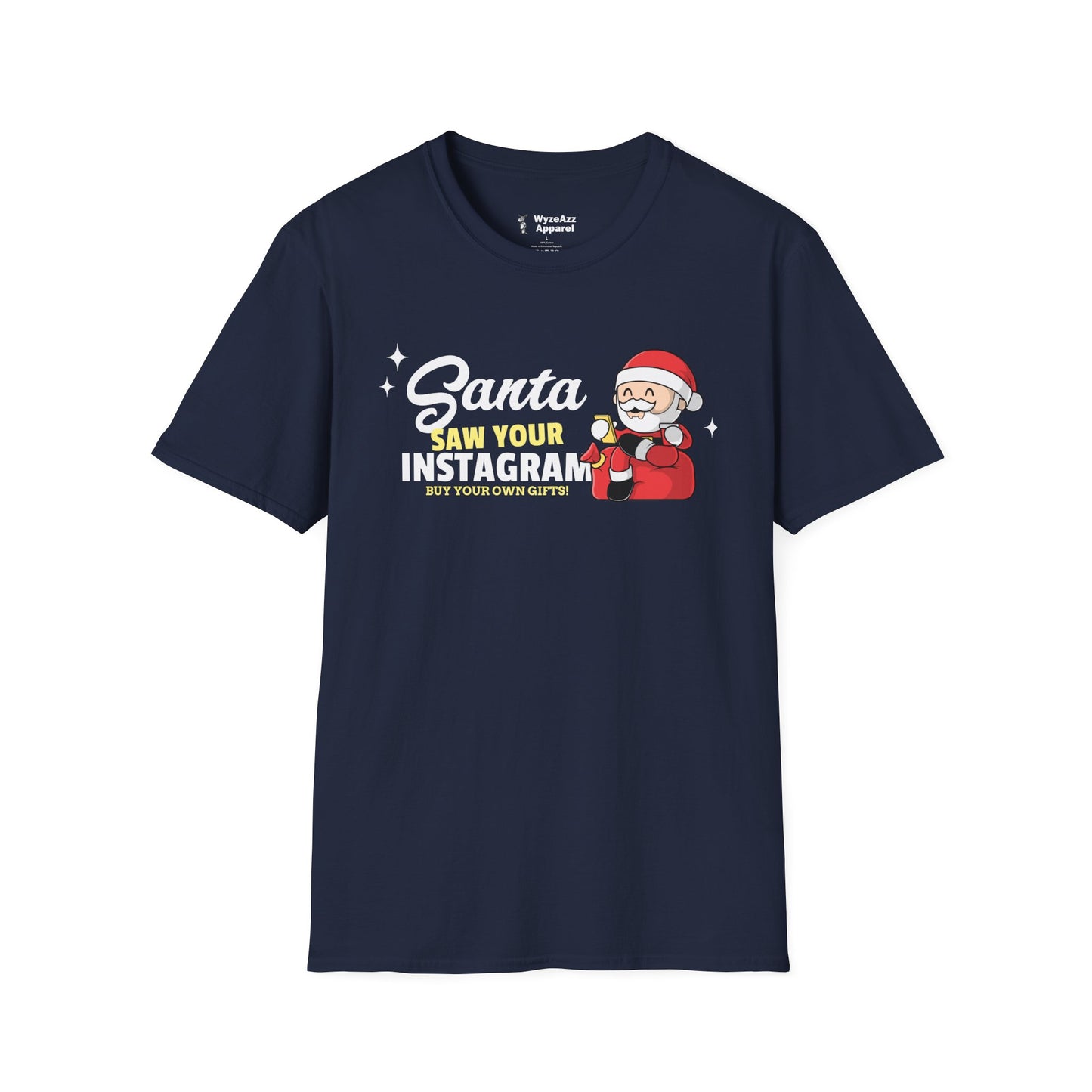 Santa Saw Your Instagram T-Shirt