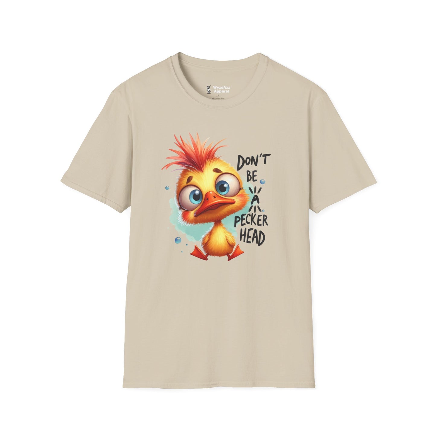 Don't Be A Peckerhead Chicken T-Shirt