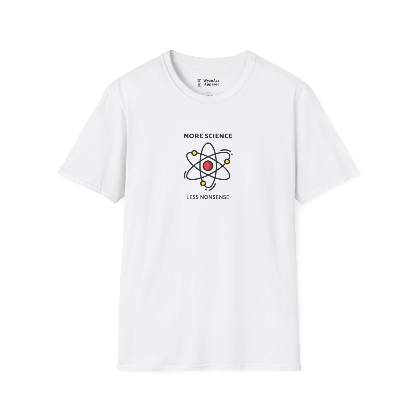 More Science, Less Nonsense T-Shirt