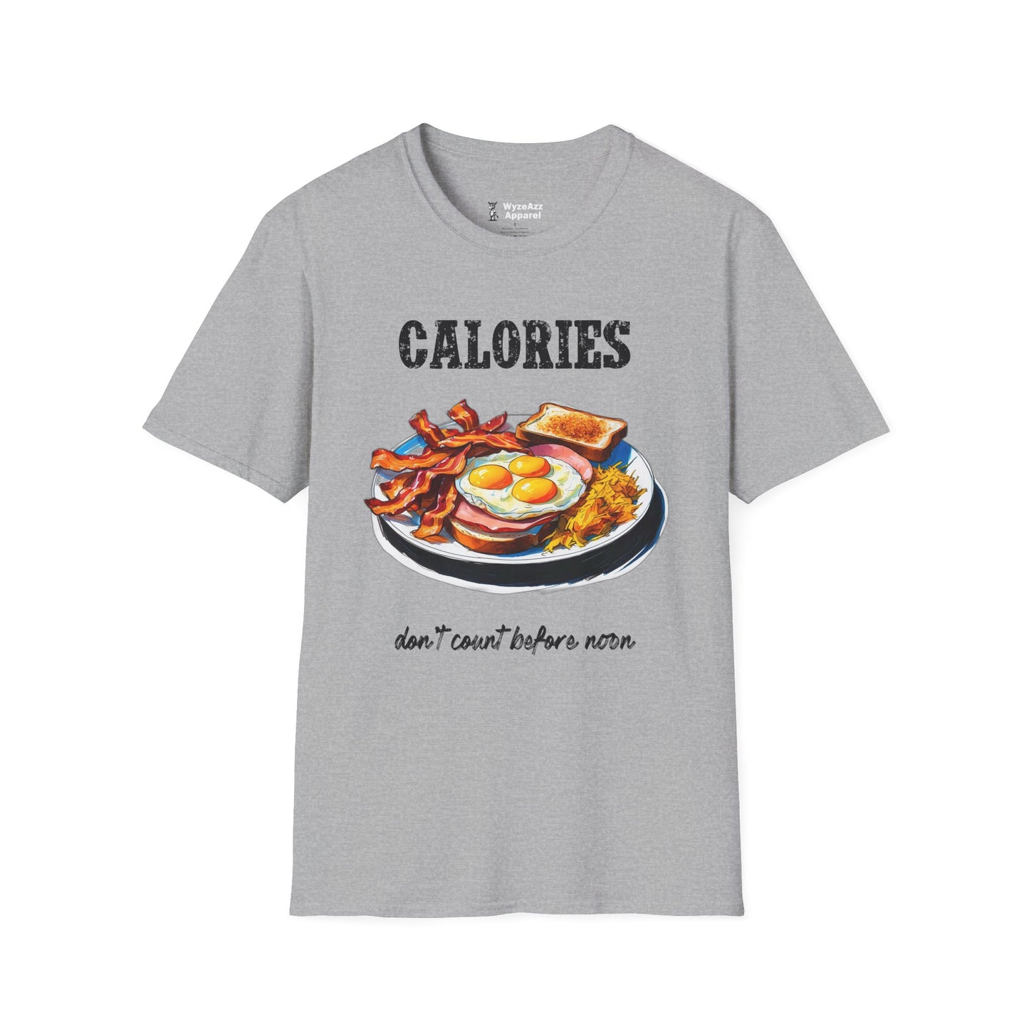 Calories Don't Count Before Noon T-Shirt
