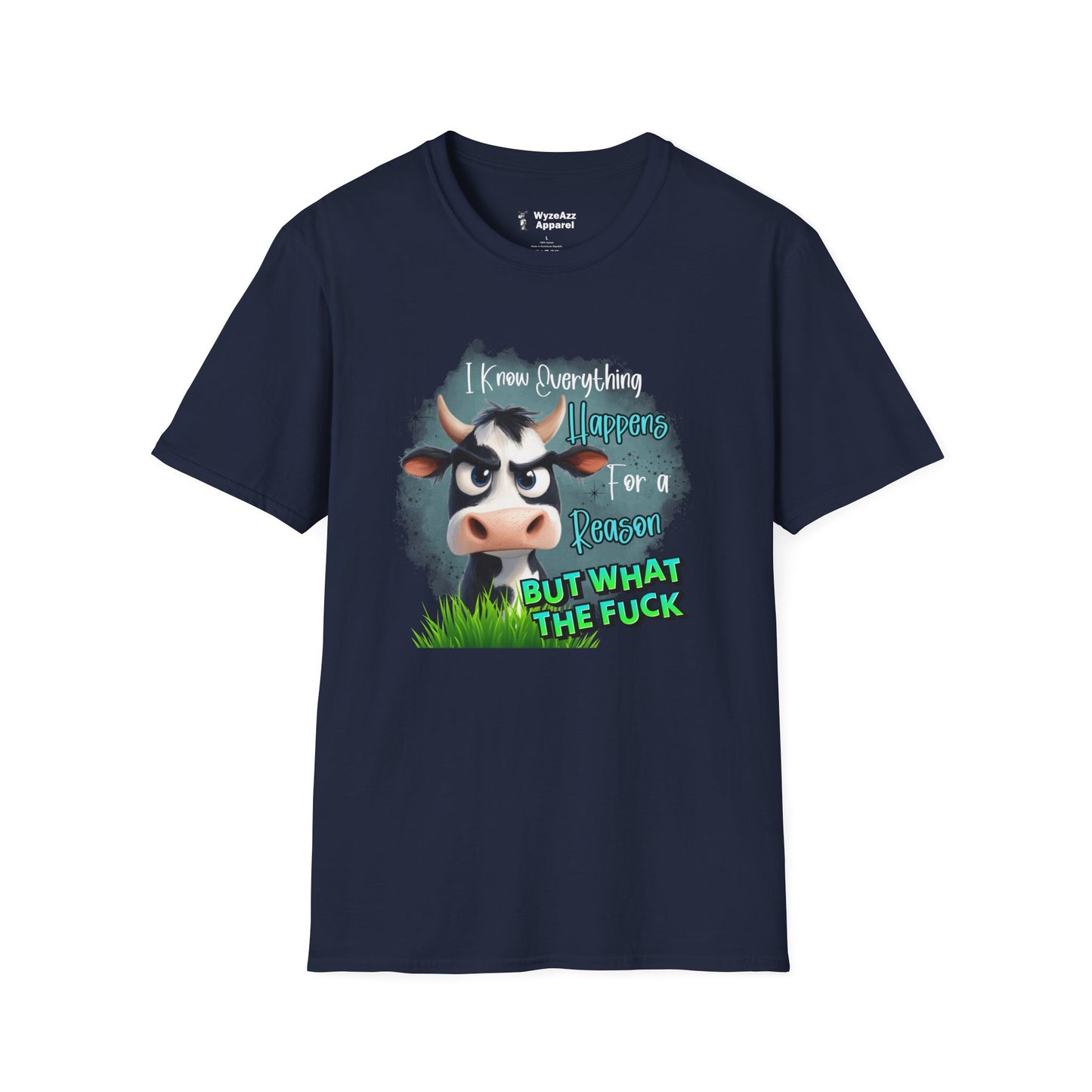 I Know Everything Happens For A Reason But WTF T-Shirt