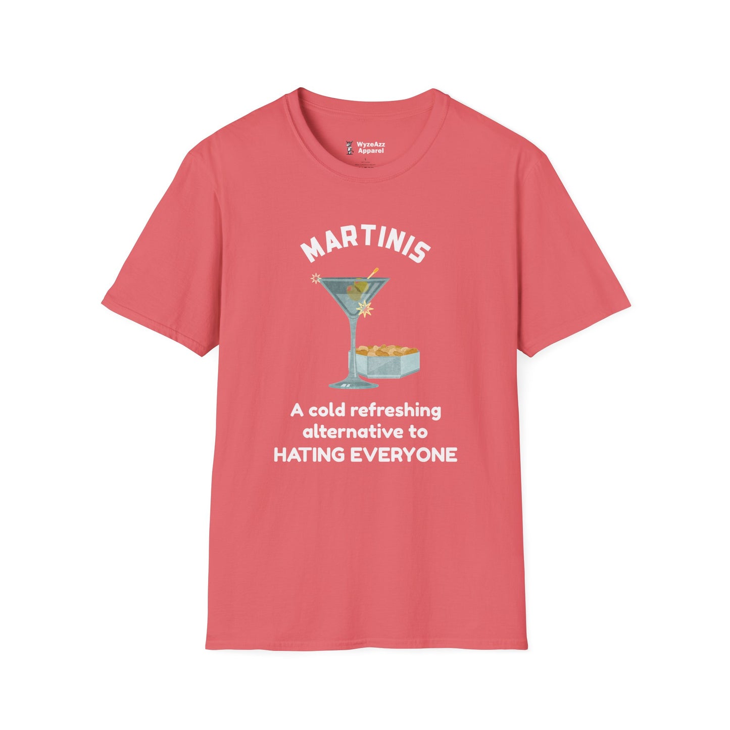 Martinis - A Cold Refreshing Alternative to Hating Everyone T-Shirt