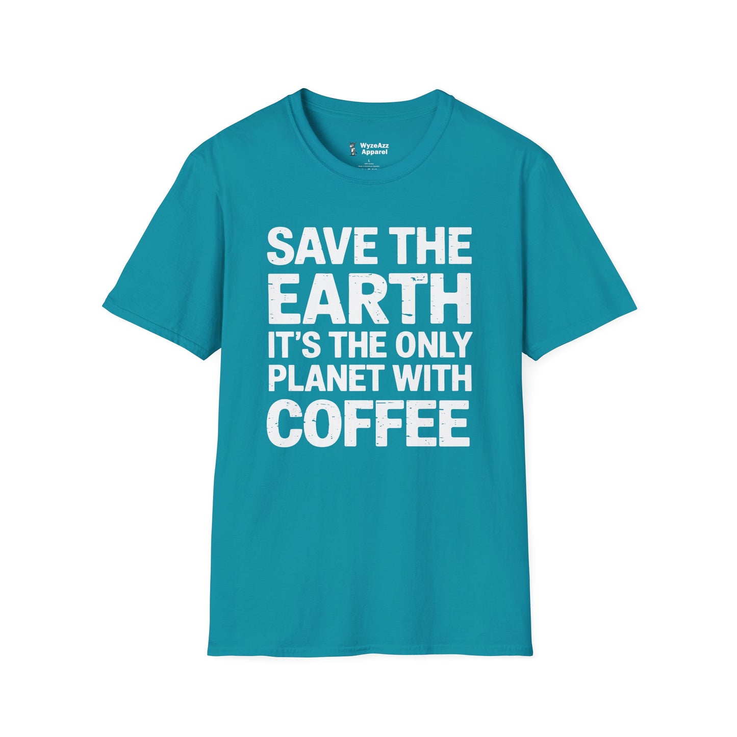 Save The Earth, It's The Only Planet With Coffee T-Shirt