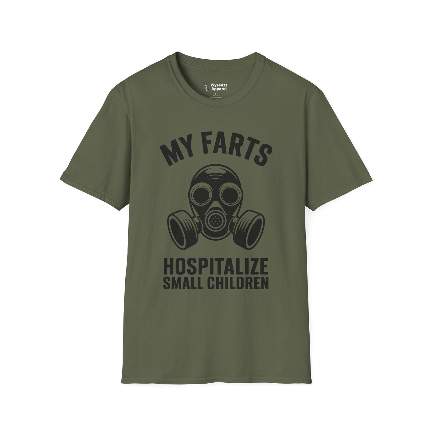 My Farts Hospitalize Small Children T-Shirt