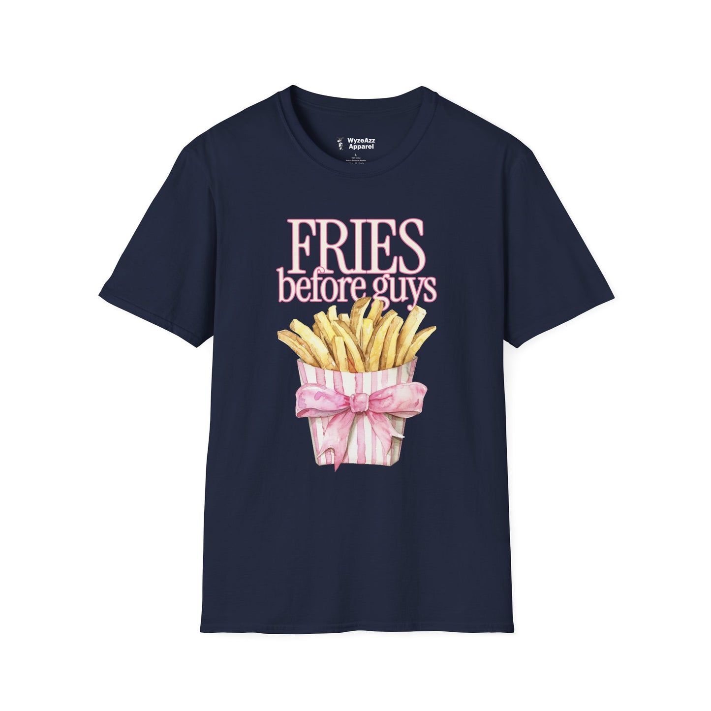 Fries Before Guys T-Shirt