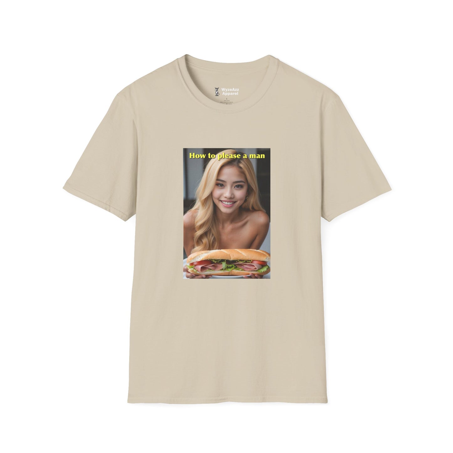 How To Please A Man Sandwich T-Shirt