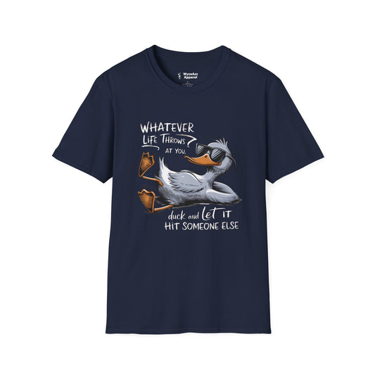 Whatever Life Throws At You, Duck T-Shirt