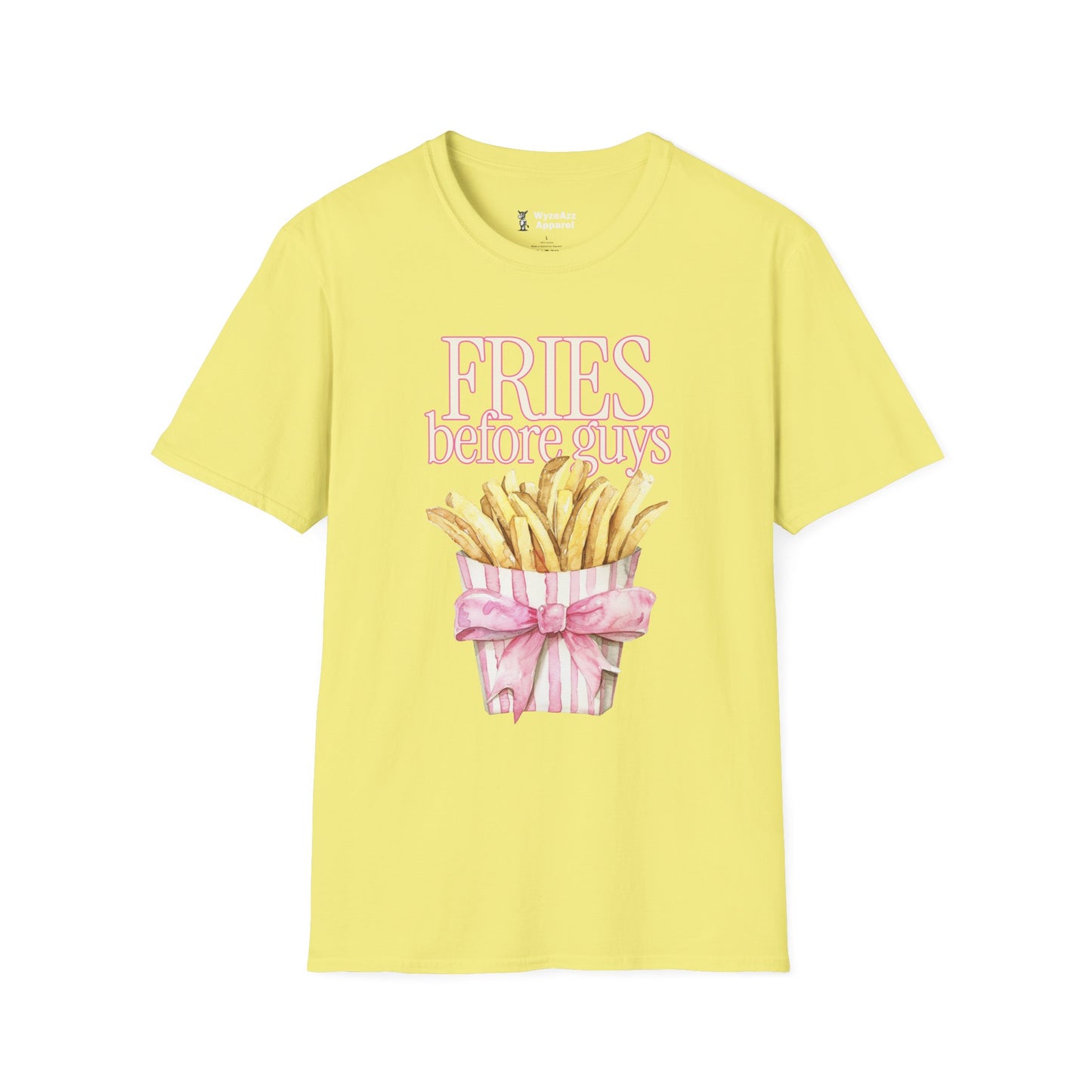 Fries Before Guys T-Shirt
