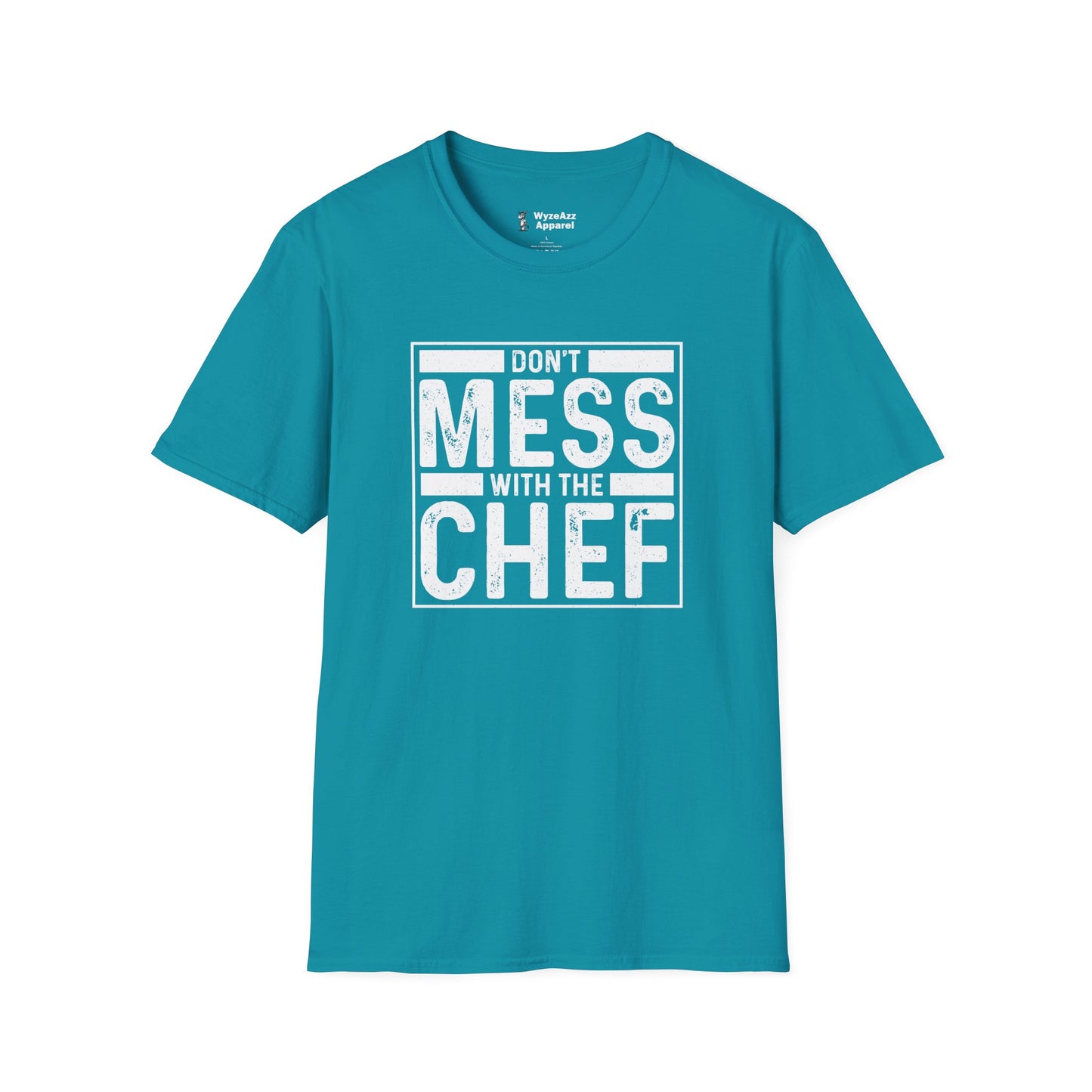 Don't Mess With The Chef - Cooking T-Shirt