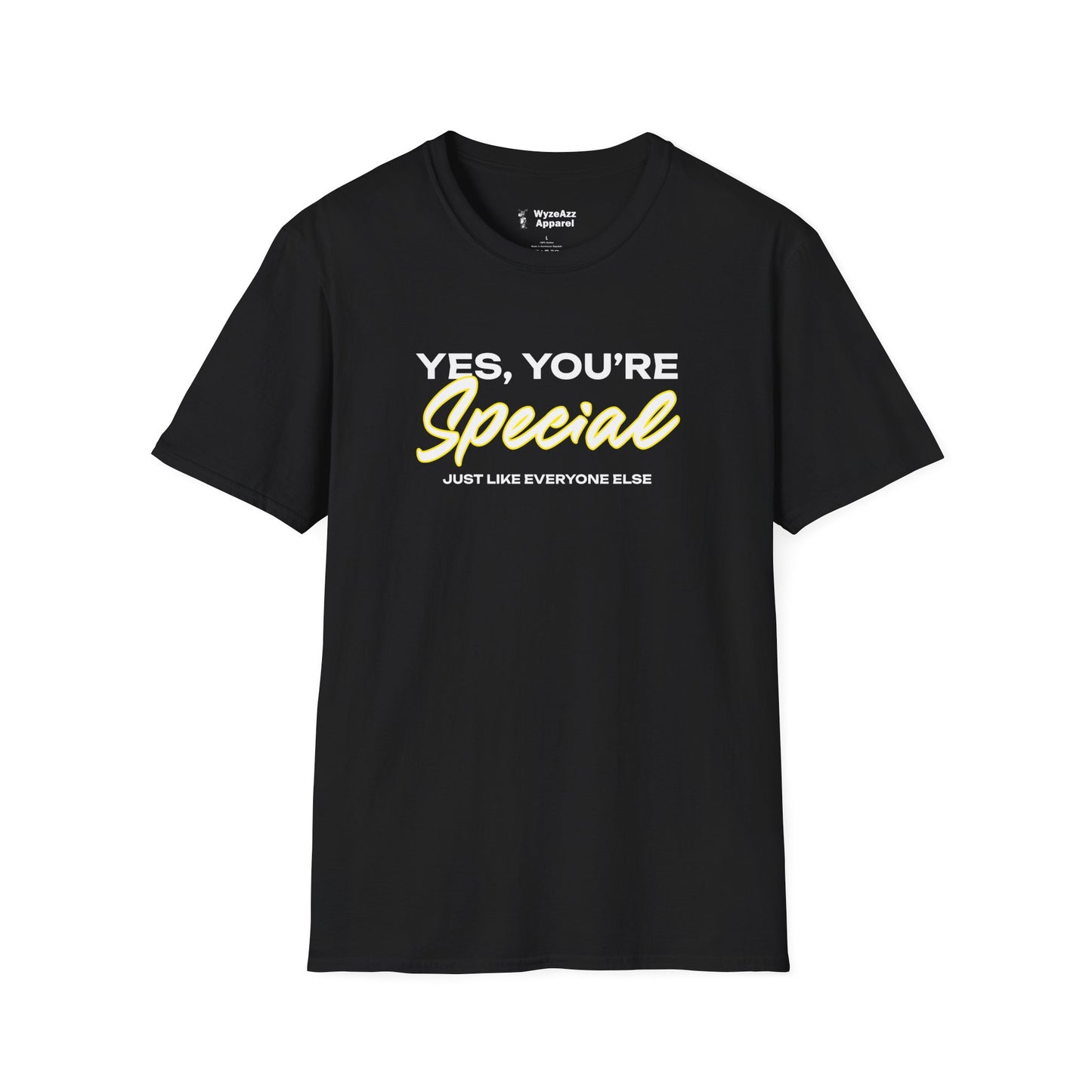 Yes You’re Special T-Shirt