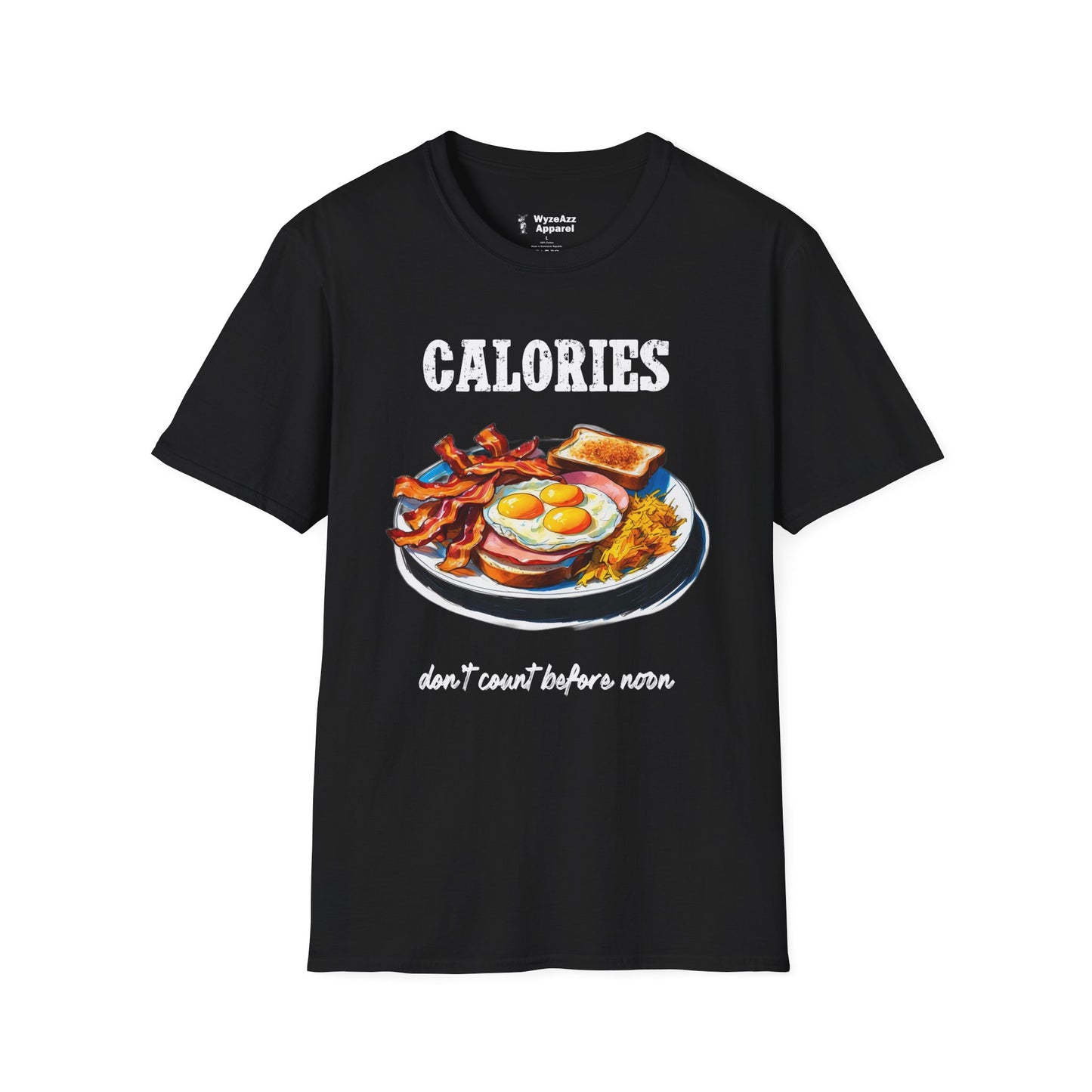 Calories Don't Count Before Noon T-Shirt