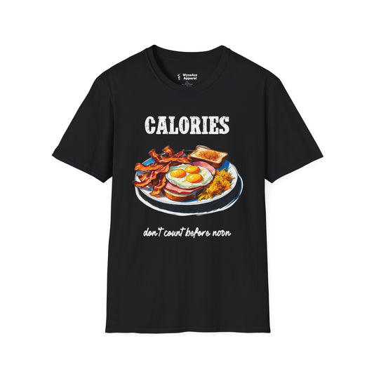Calories Don't Count Before Noon T-Shirt