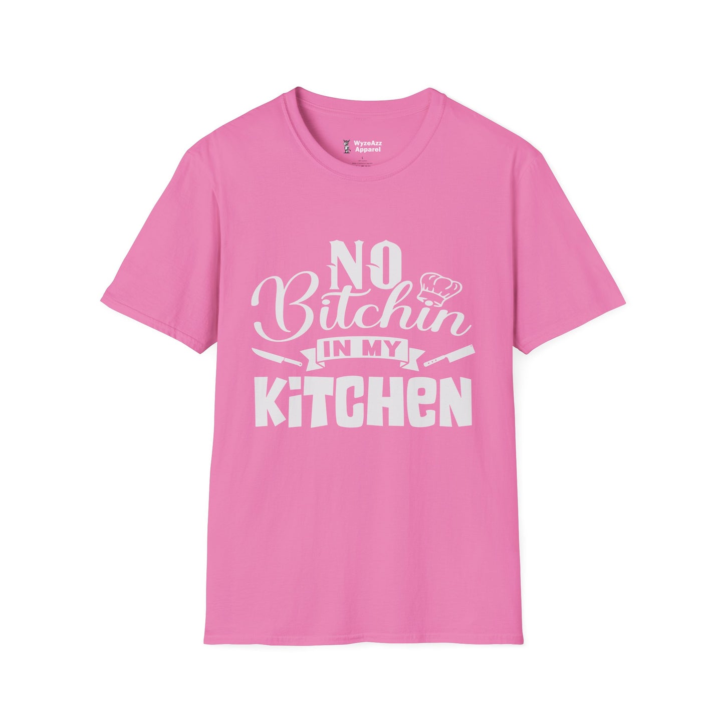 No Bitchin In My Kitchen - Chef Cooking T-Shirt