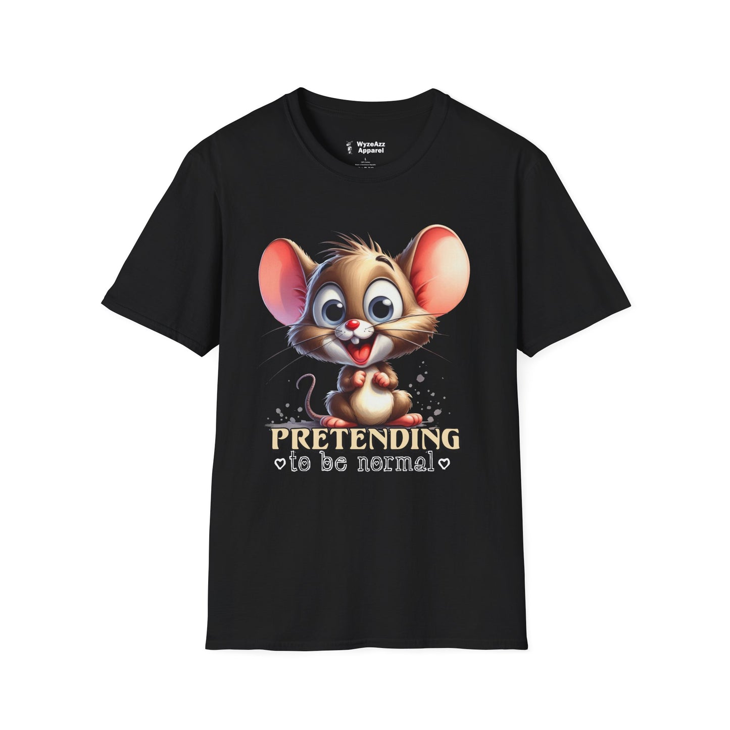 Pretending To Be Normal T-Shirt