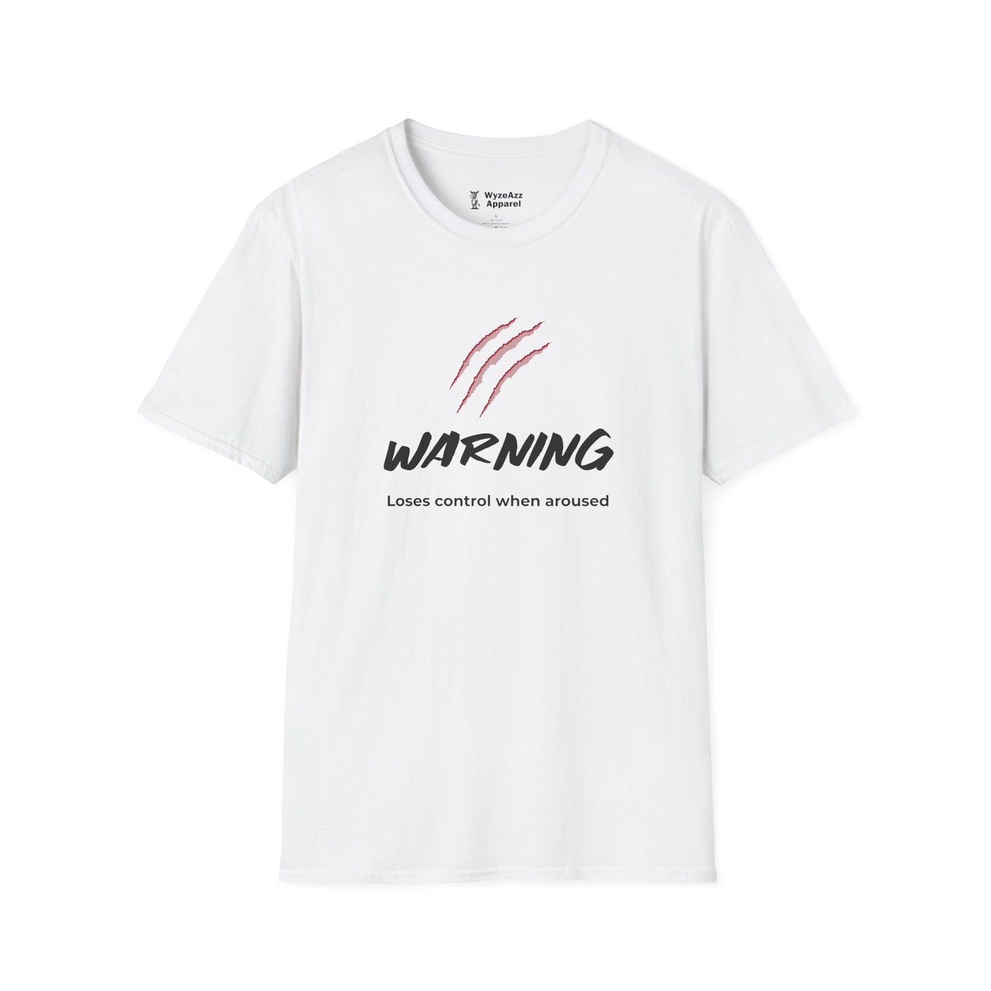 Warning, Loses Control When Aroused Scratch T-Shirt