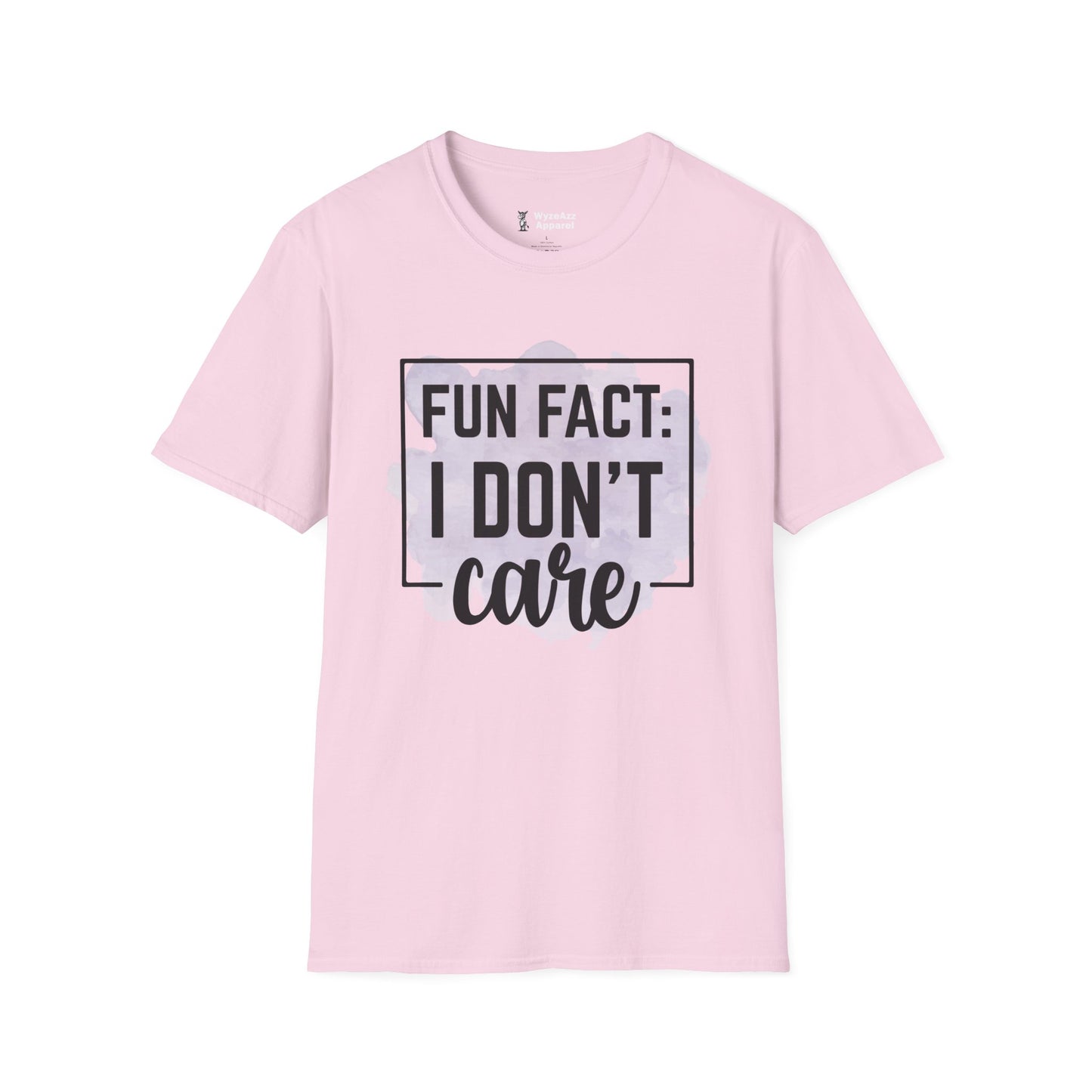 Fun Fact - I Don't Care T-Shirt