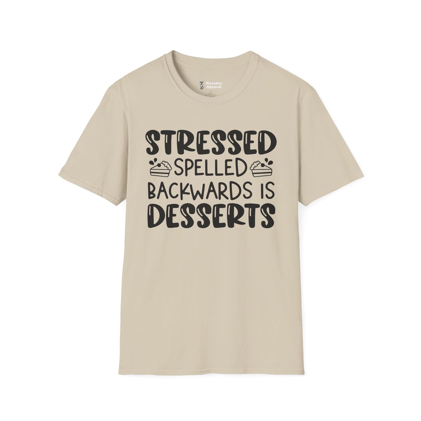 Stressed Spelled Backwards Is Desserts - Cooking T-Shirt