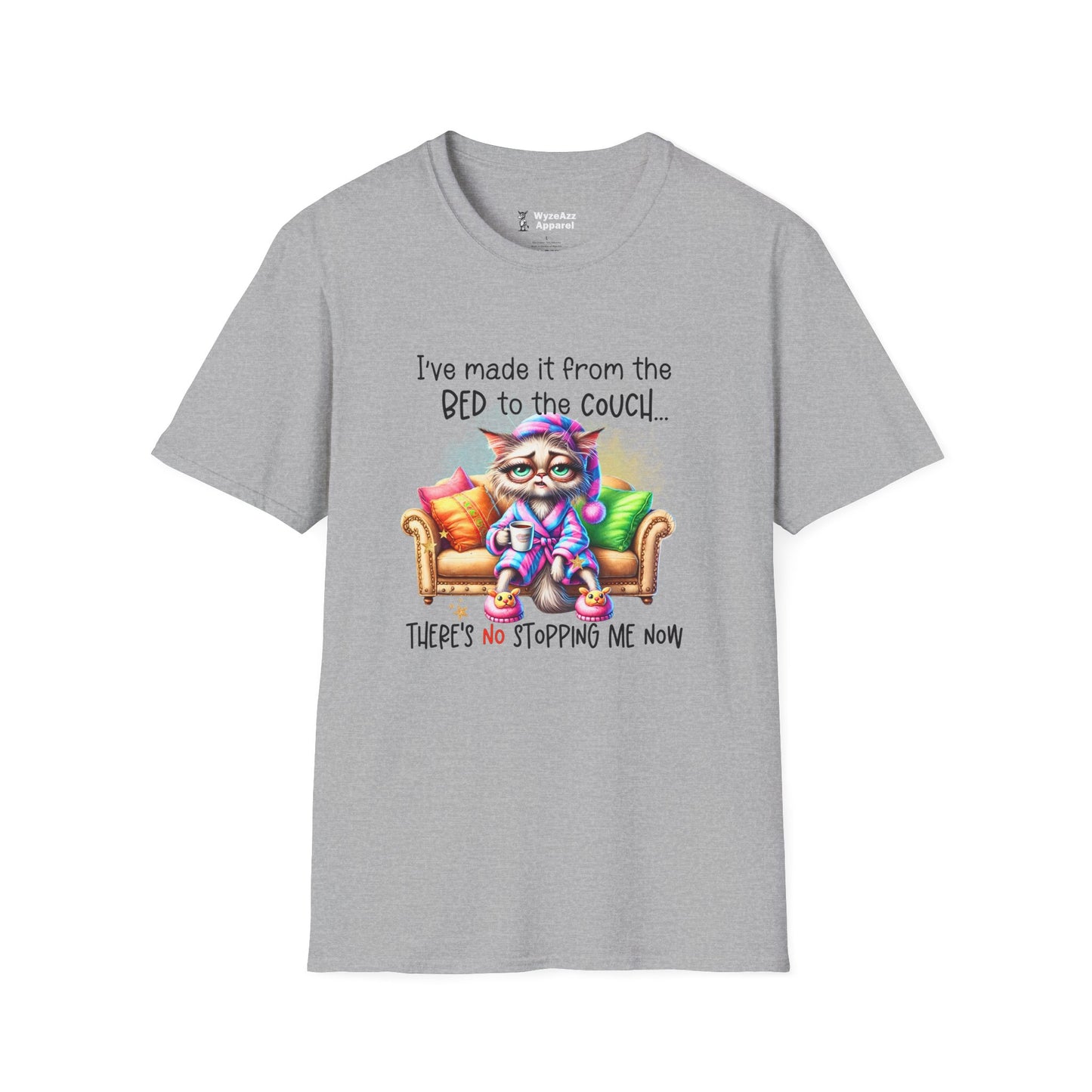 I've Made It From The Bed To The Couch T-Shirt