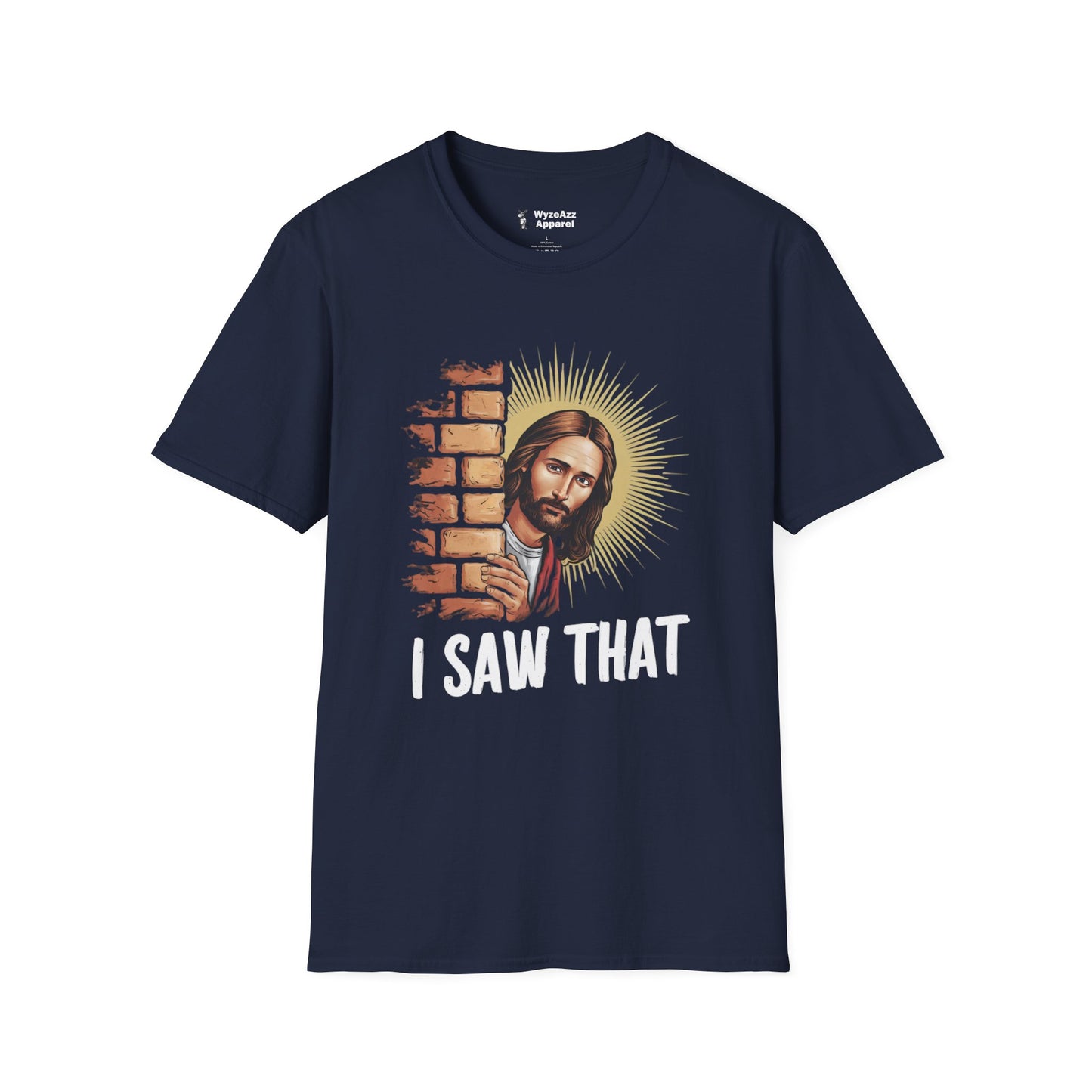Jesus Saw You T-Shirt