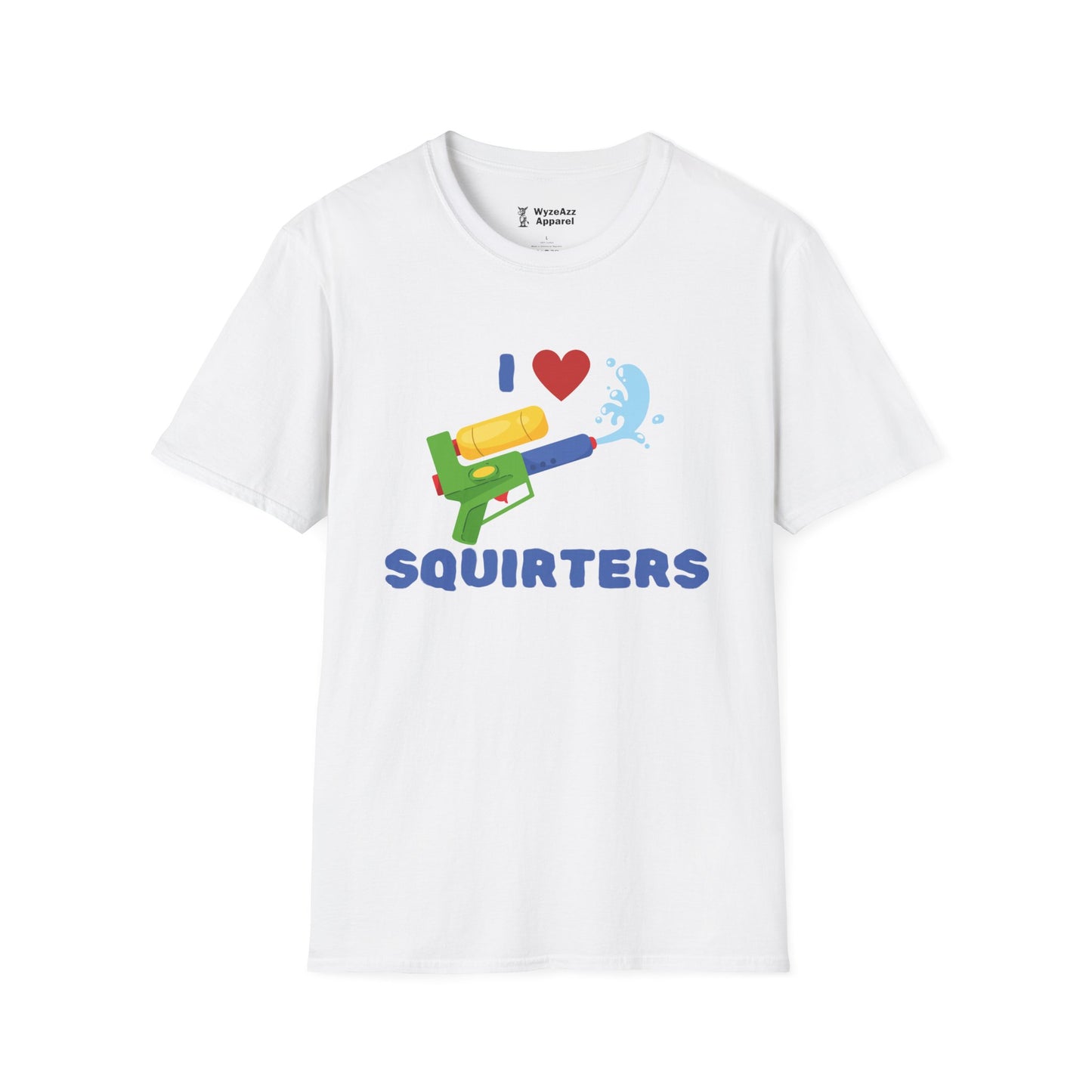 I Love Squirters T-Shirt