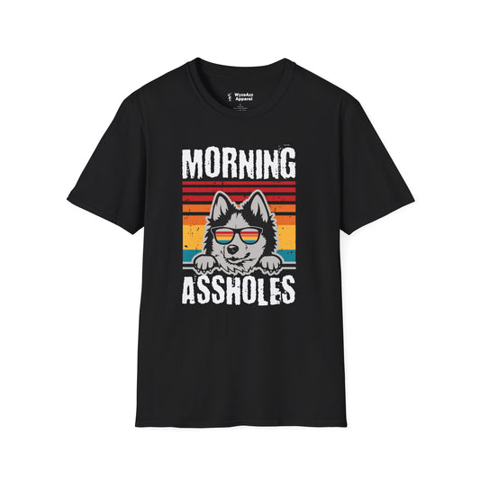 Morning A**holes T-Shirt