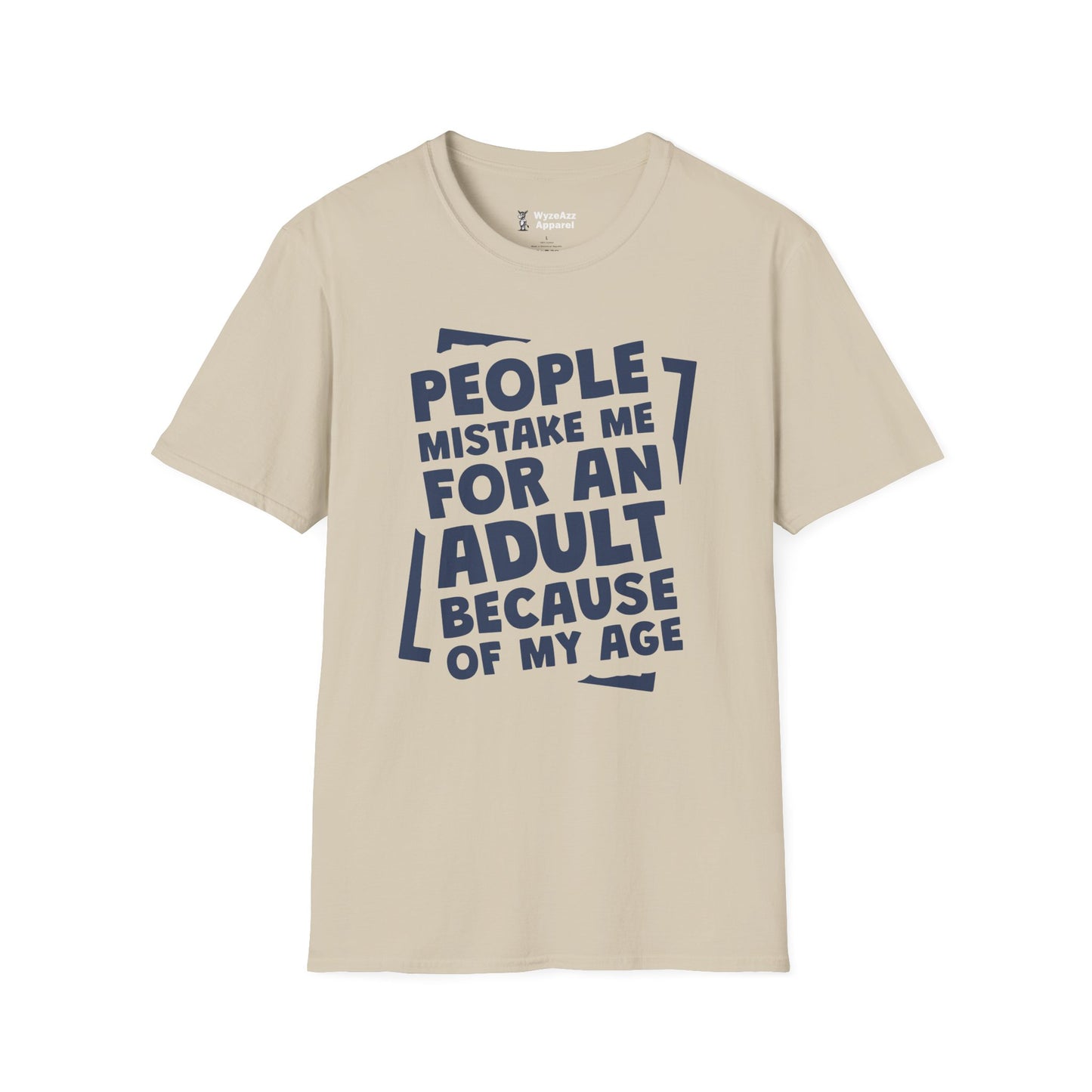 People Mistake Me For An Adult Because Of My Age T-Shirt