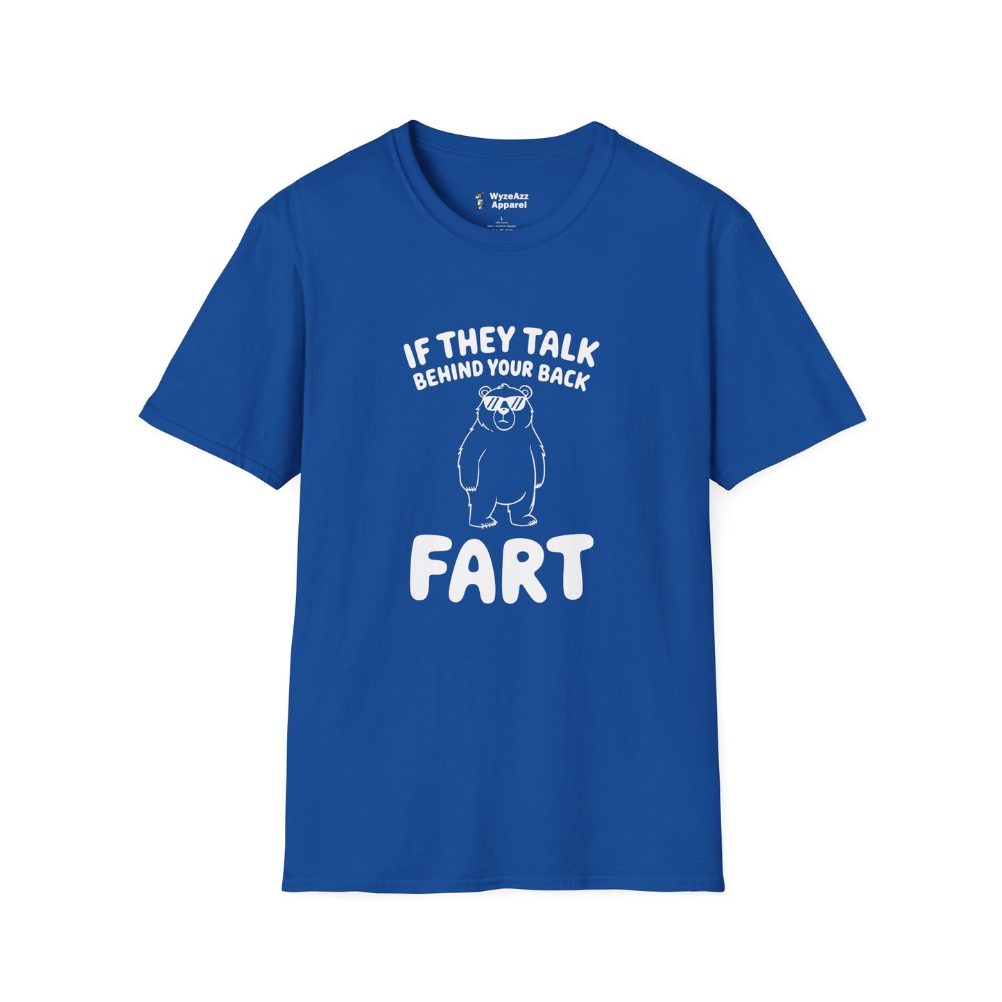 Talk Behind Your Back T-Shirt