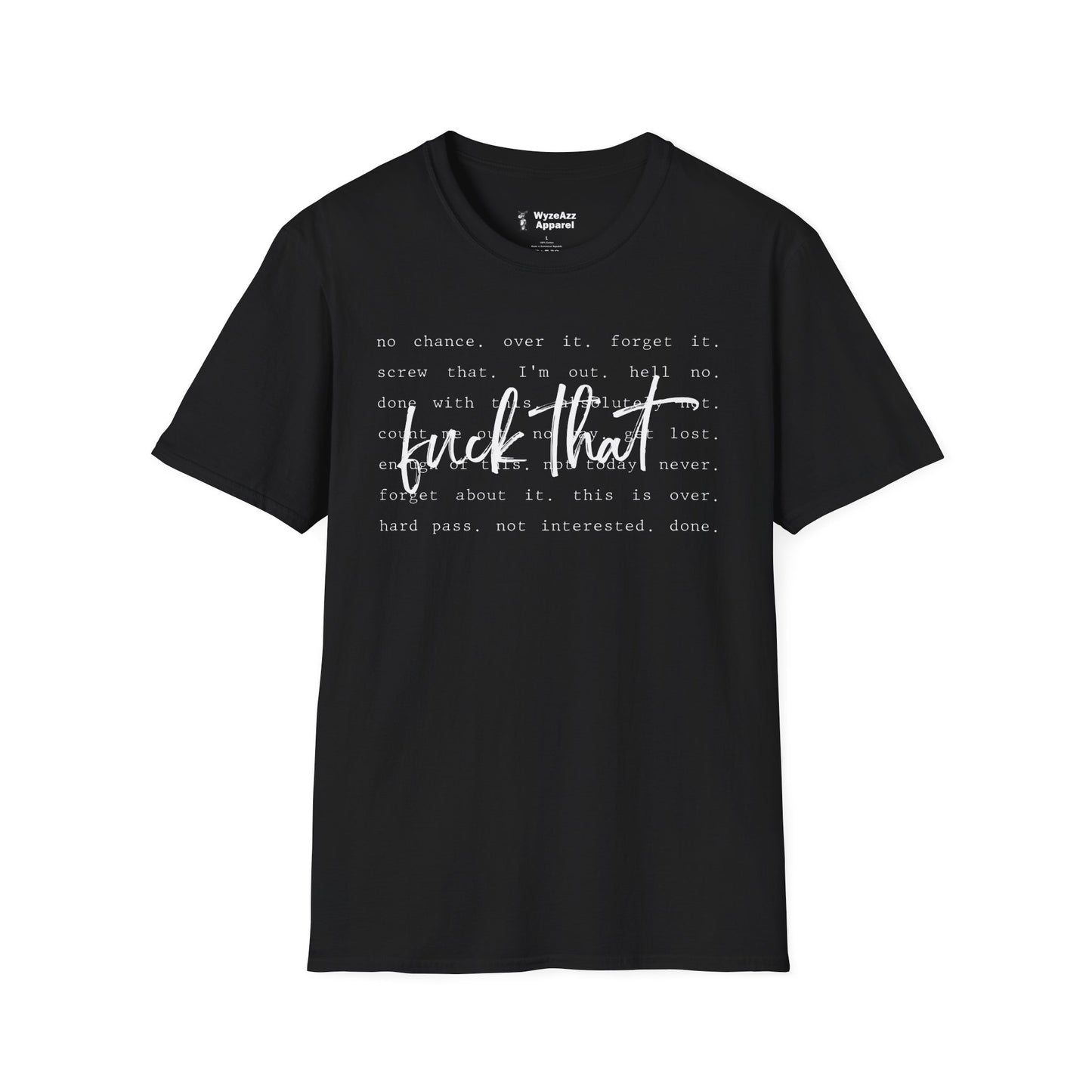 F*** That T-Shirt