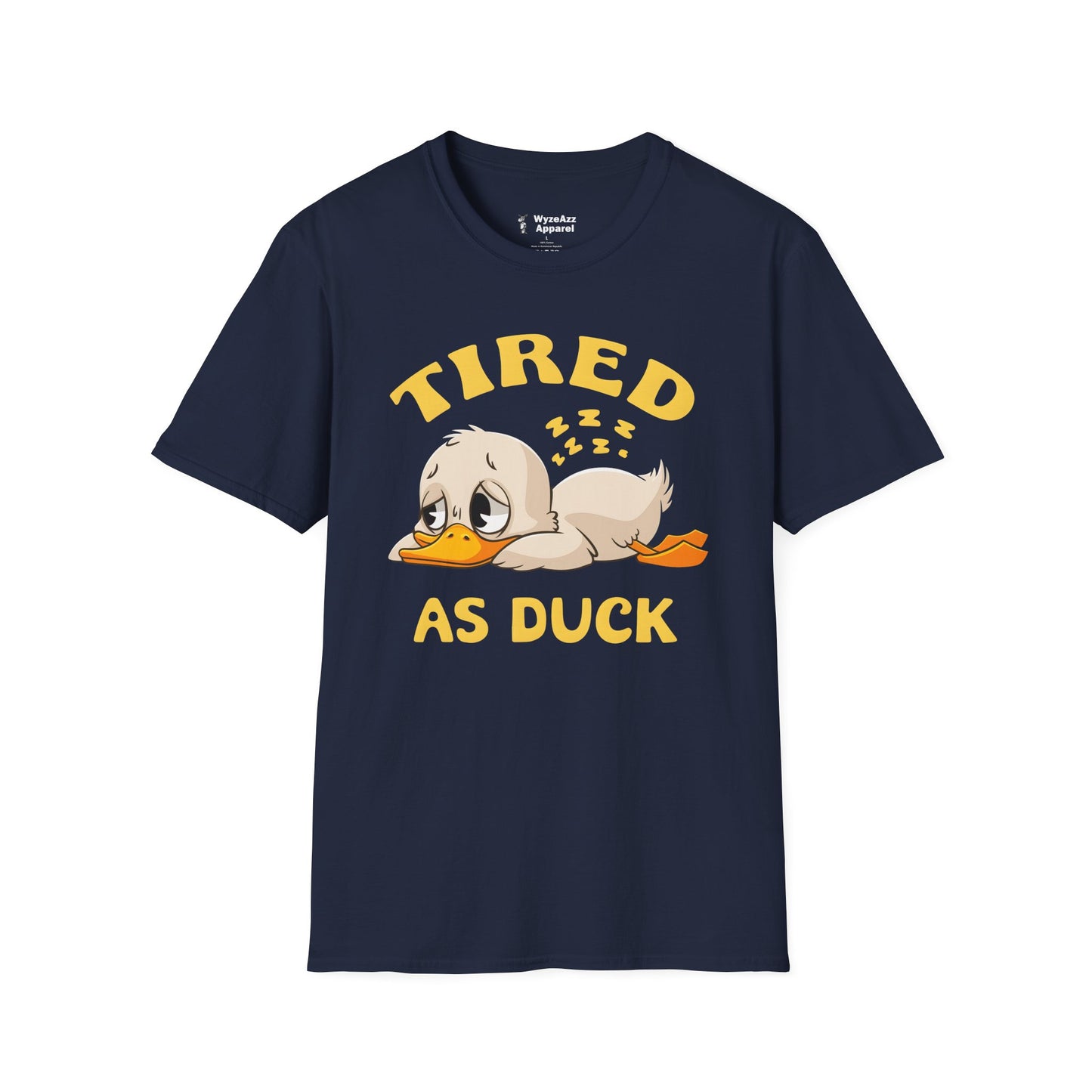 Tired As Duck T-Shirt