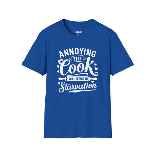 Annoying The Cook T-Shirt