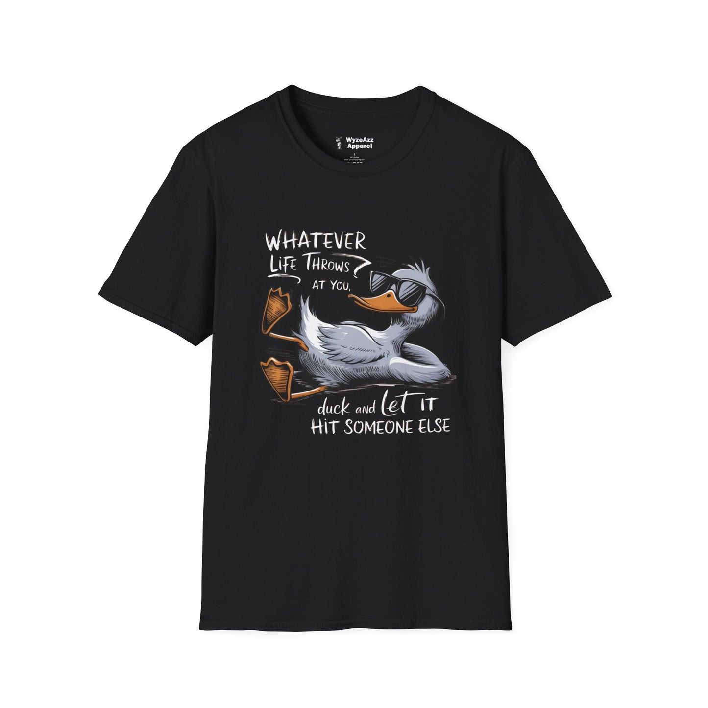 Whatever Life Throws At You, Duck T-Shirt