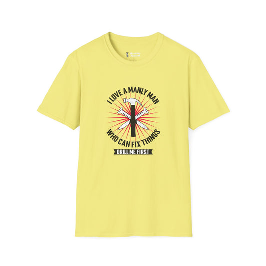I Like A Manly Man T-Shirt