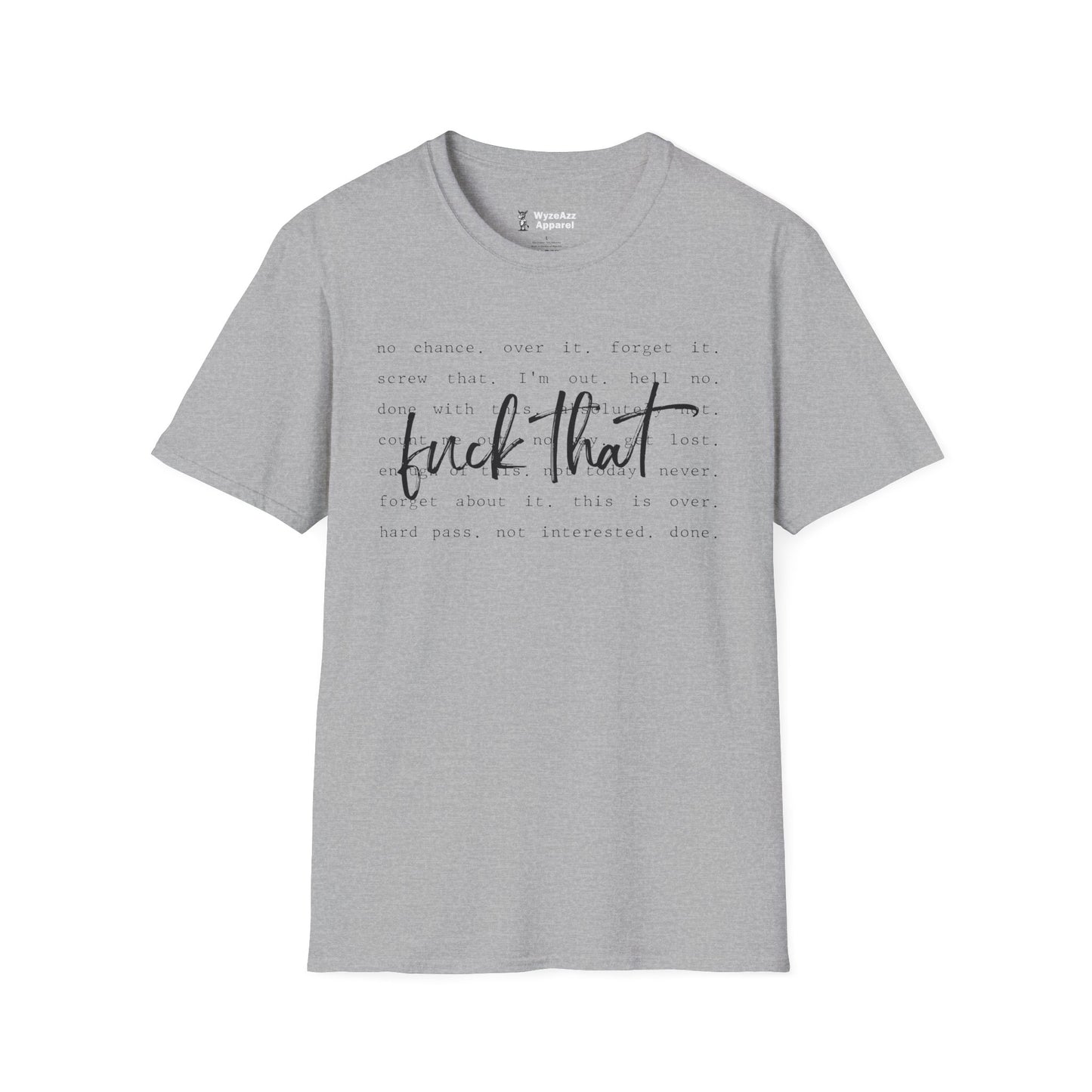 F*** That T-Shirt