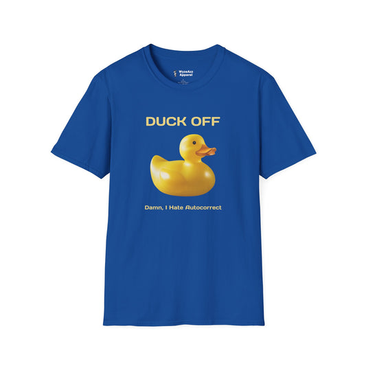 Duck Off T-Shirt