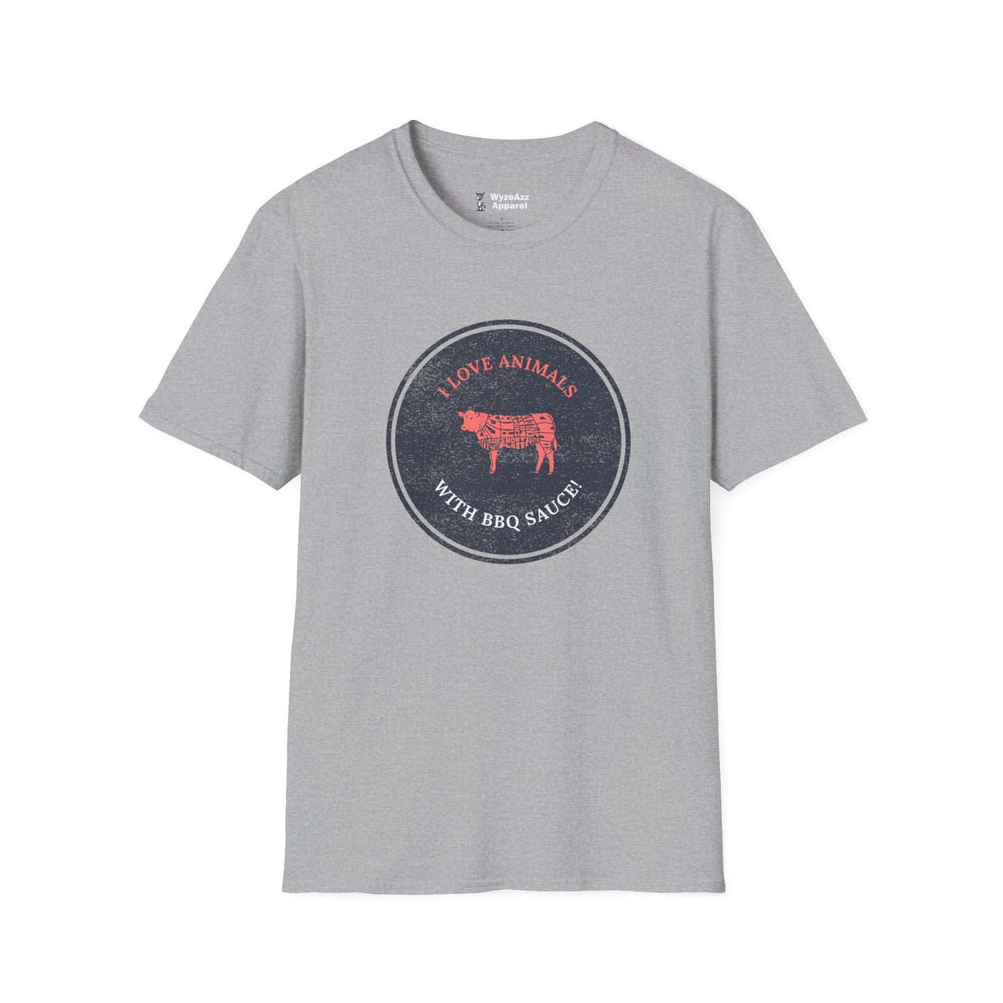 I Love Animals - With BBQ Sauce T-Shirt