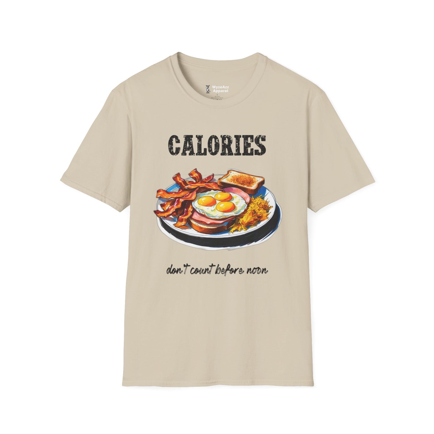 Calories Don't Count Before Noon T-Shirt