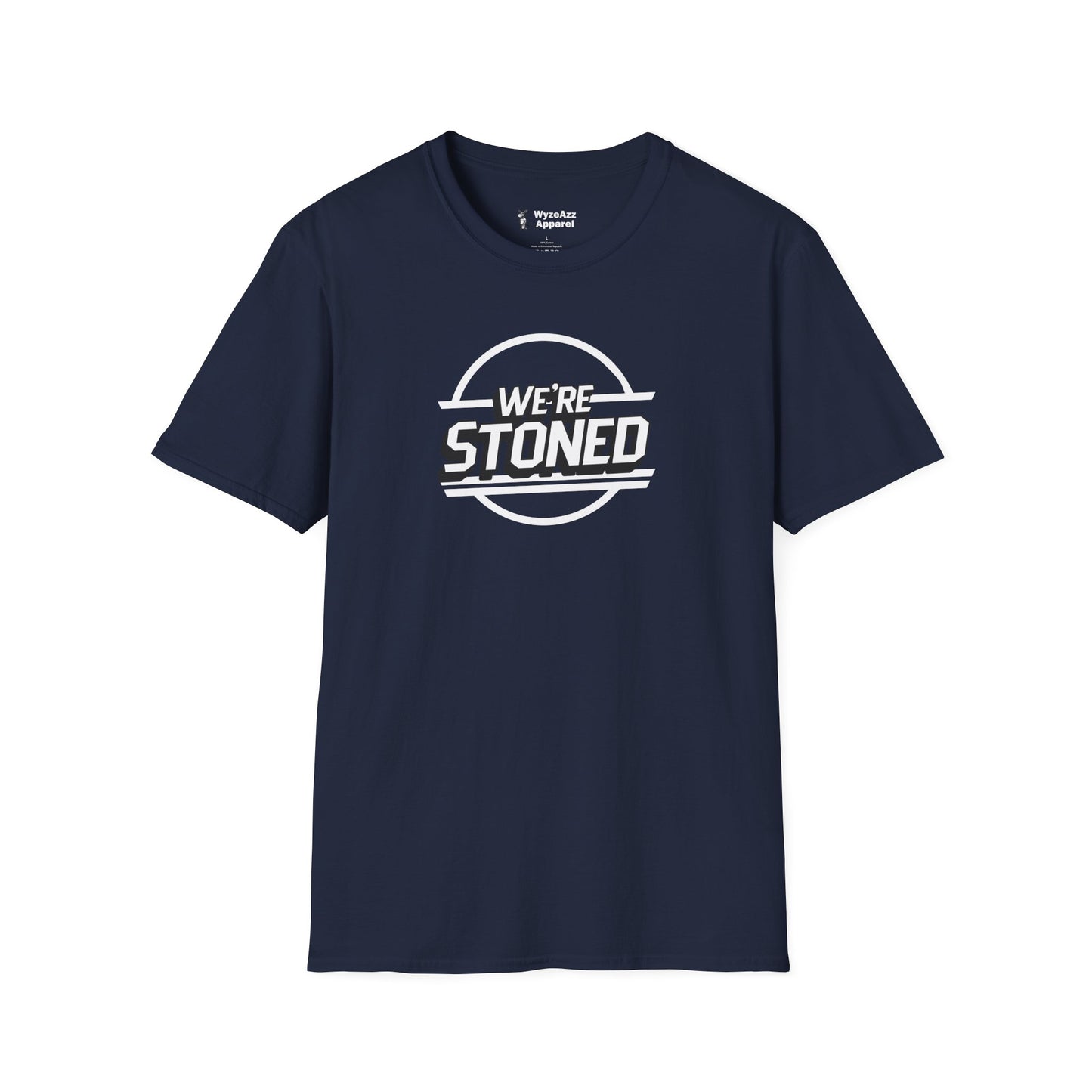 We're Stoned T-Shirt