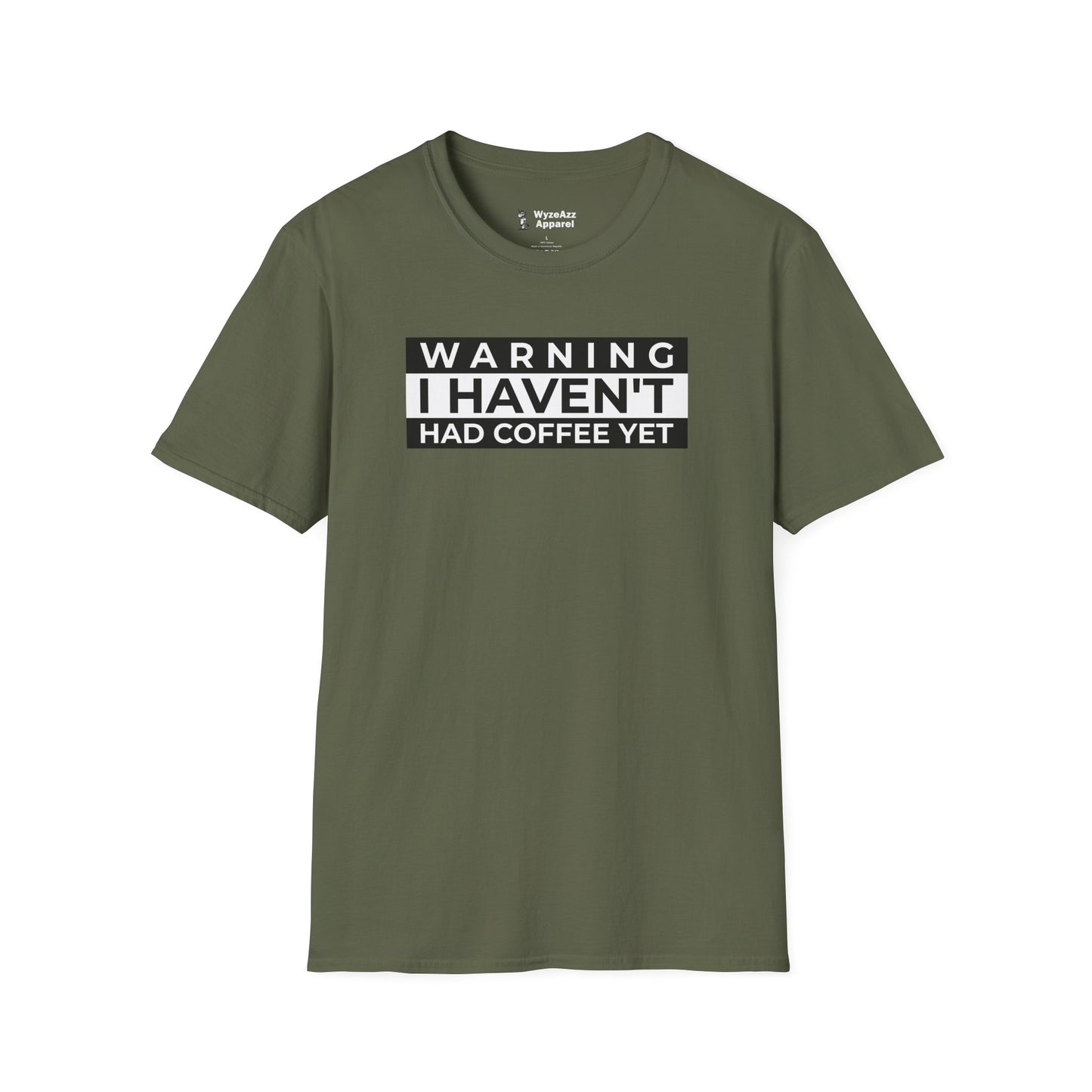 Warning - I Haven't Had Coffee Yet T-Shirt