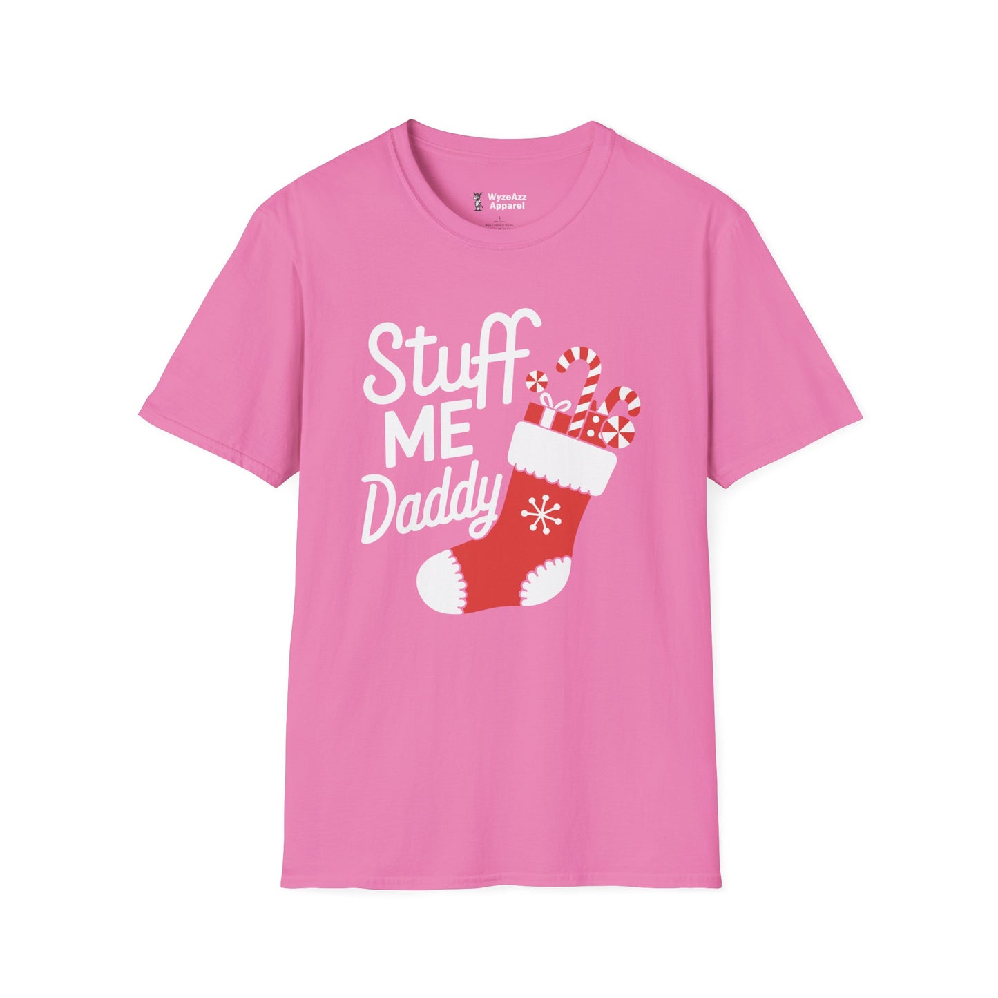 Stuff Me Daddy - Christmas Stocking T-Shirt