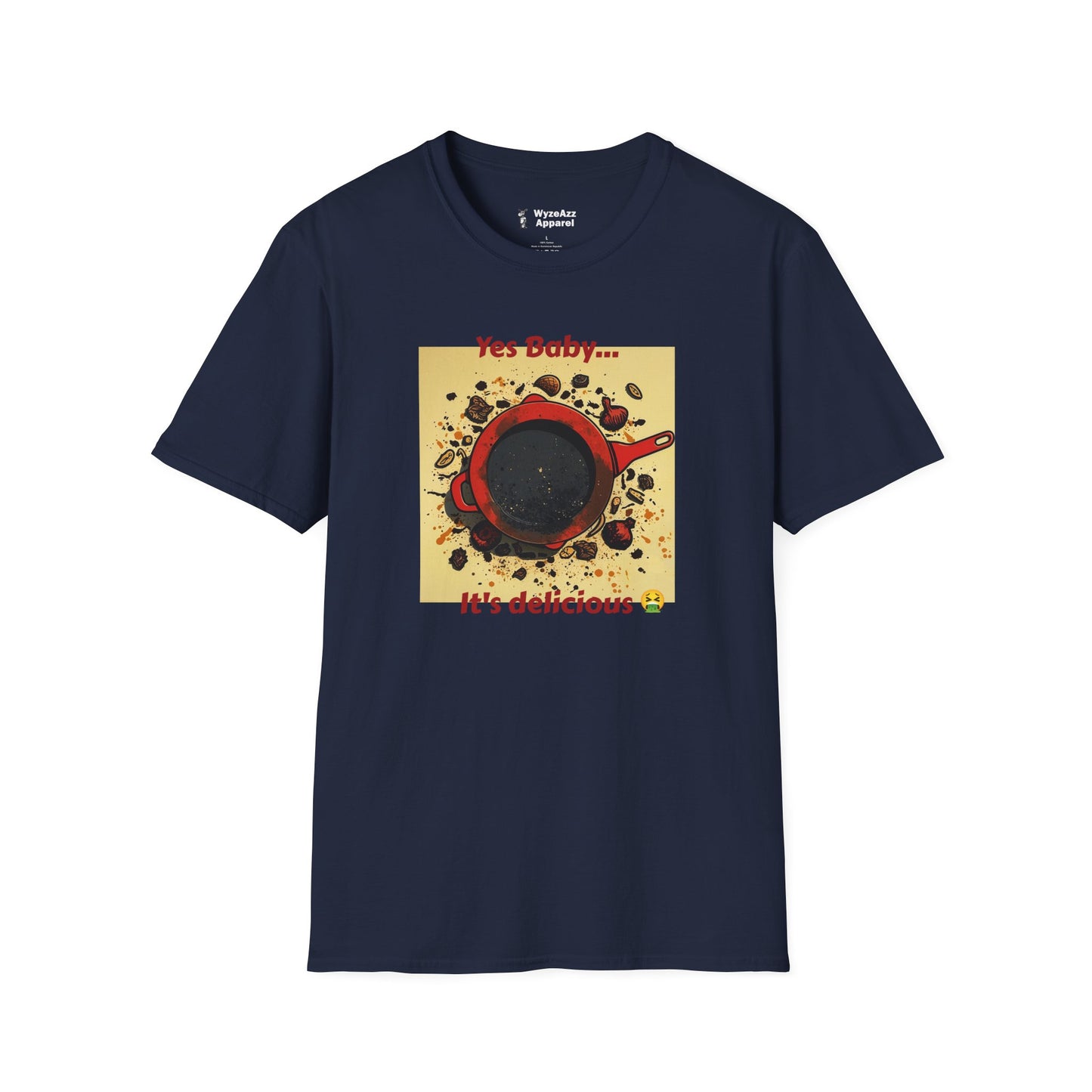 Yes Baby Burned Food T-Shirt