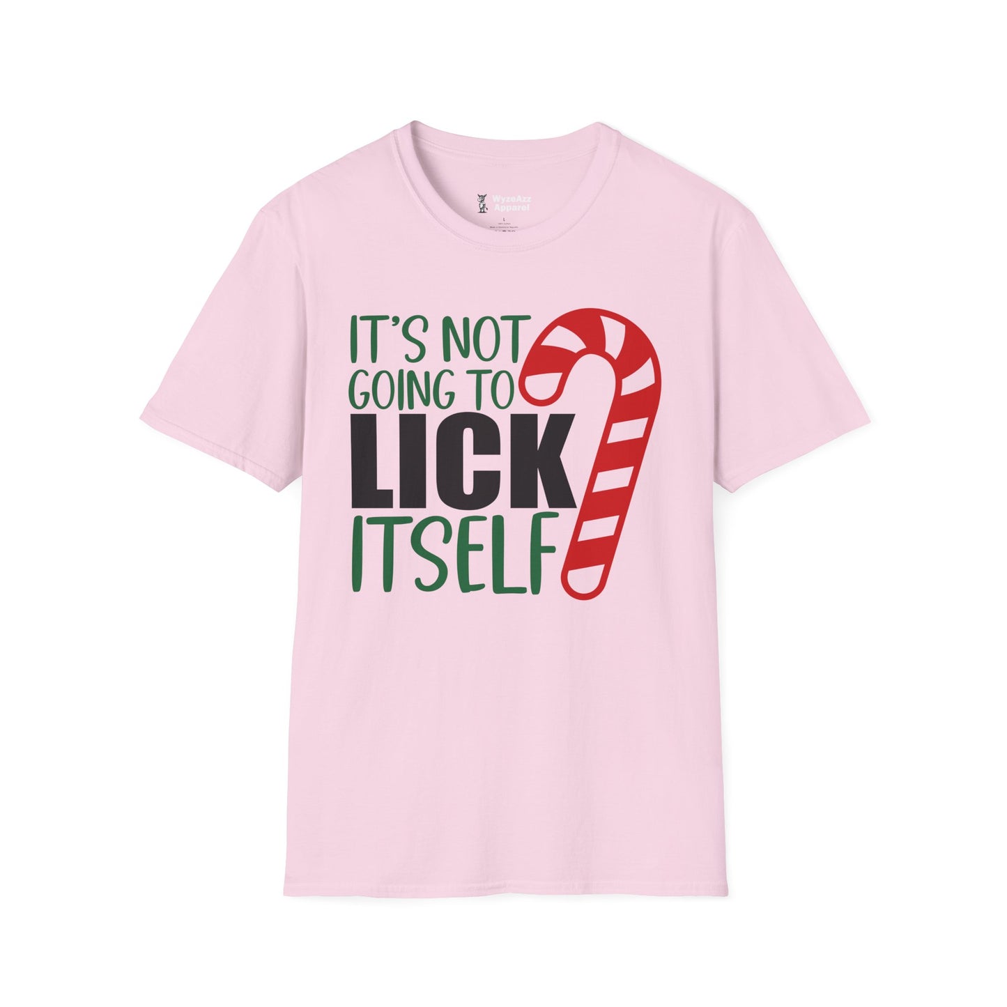 It's Not Going To Lick Itself - Candy Cane Christmas T-Shirt