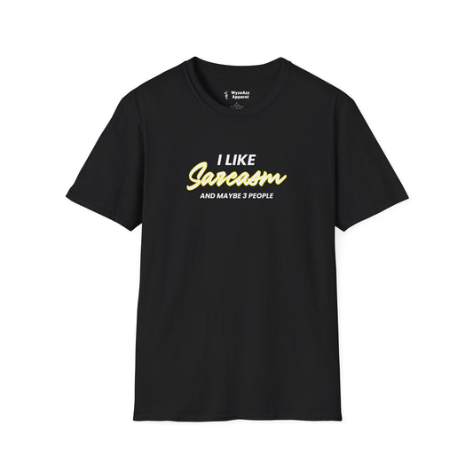 I Like Sarcasm T-Shirt