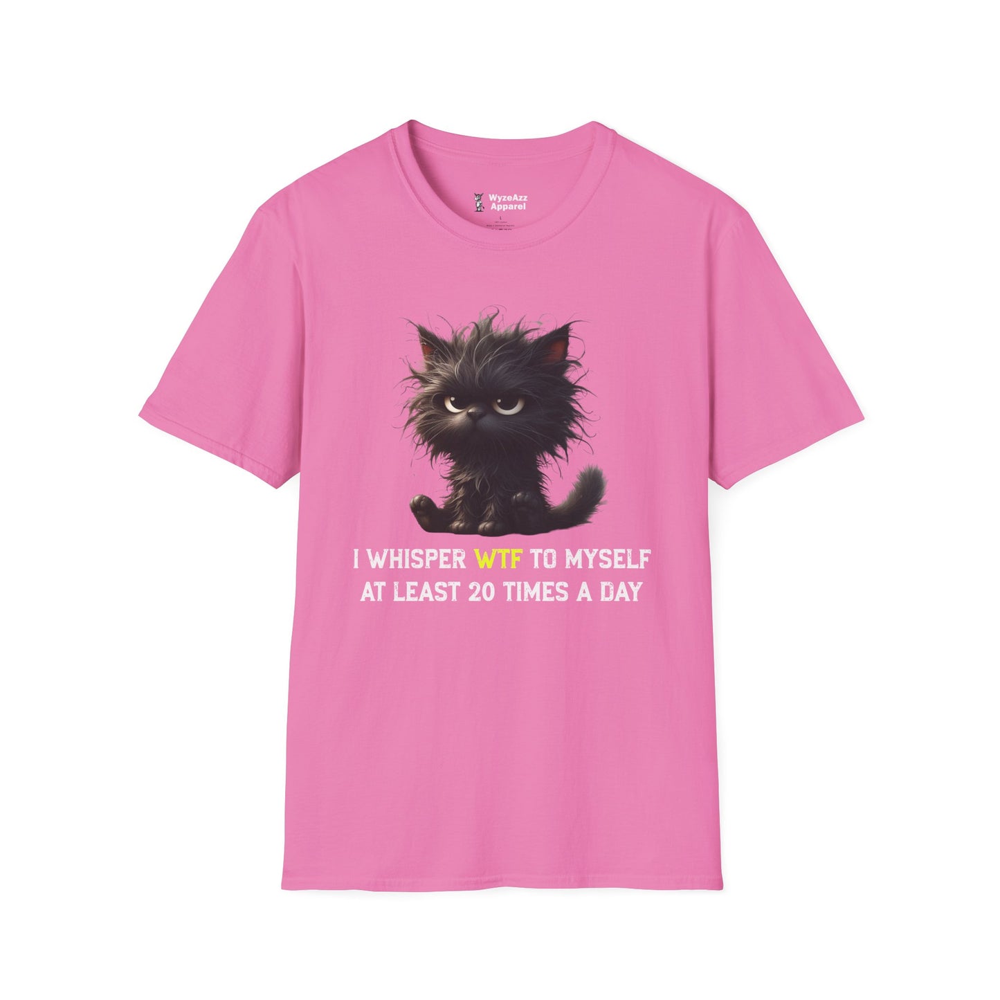 I Whisper WTF To Myself 20 Times Per Day Cat T-Shirt
