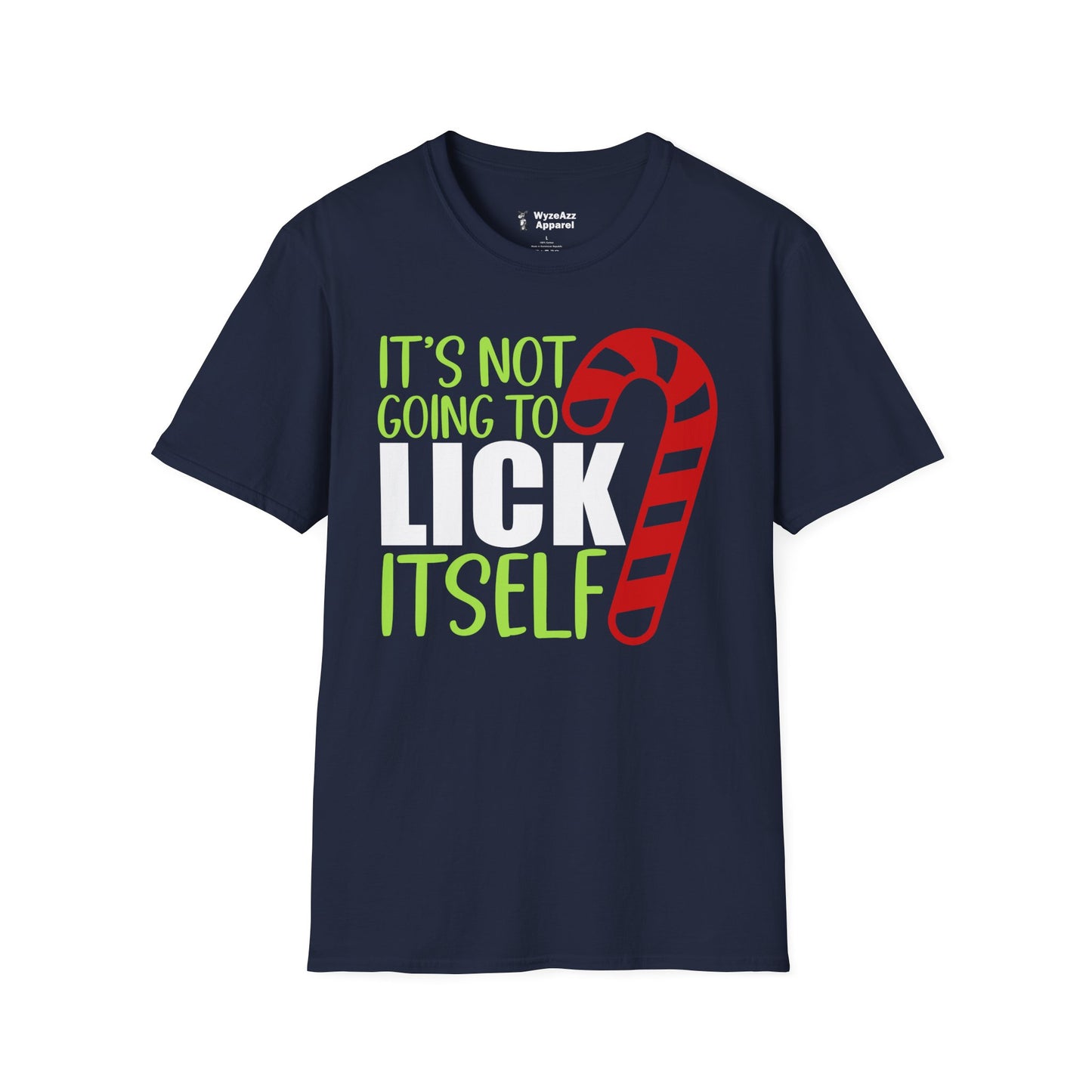It's Not Going To Lick Itself - Candy Cane Christmas T-Shirt