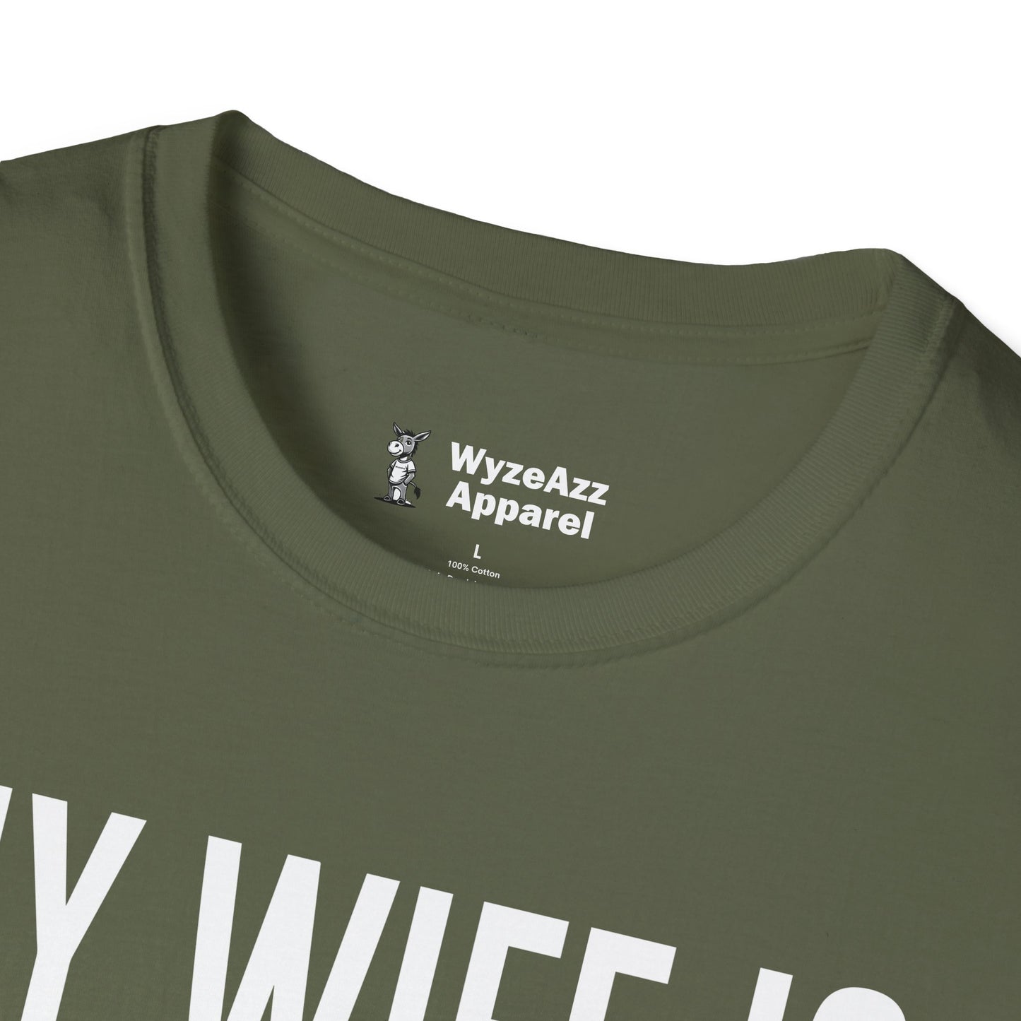 My Wife Is HOT (psycHOTic) T-Shirt