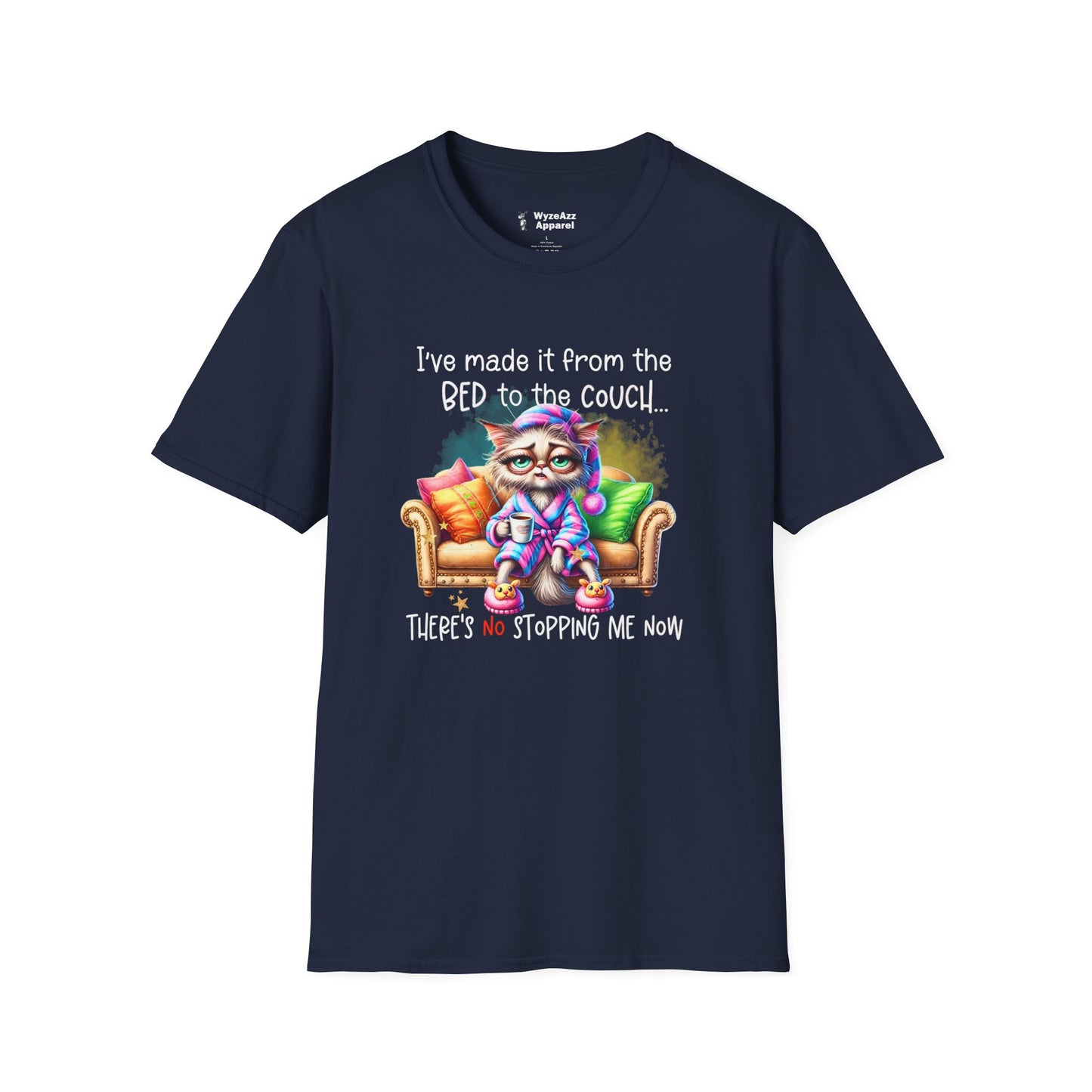 I've Made It From The Bed To The Couch T-Shirt