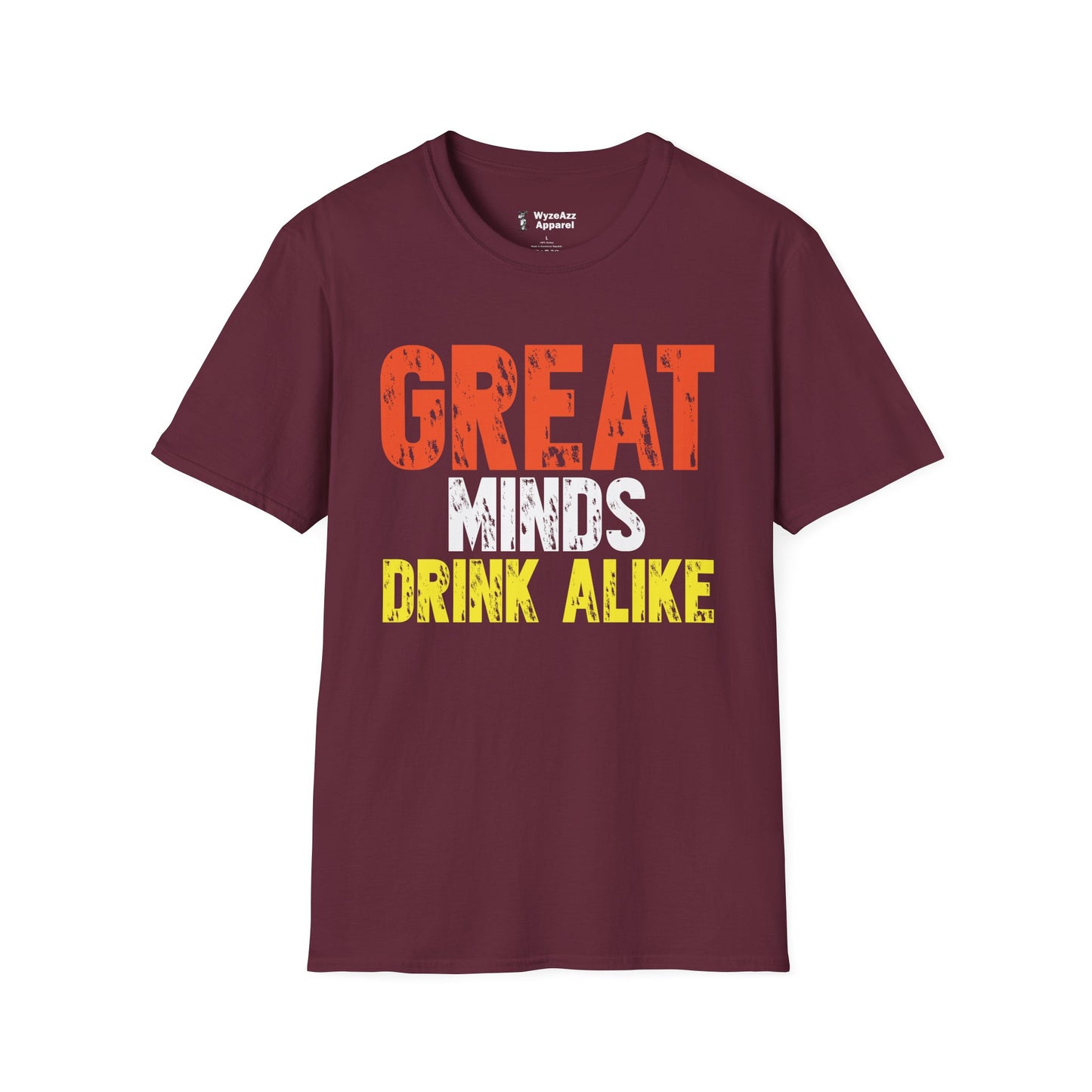 Great Minds Drink Alike T-Shirt